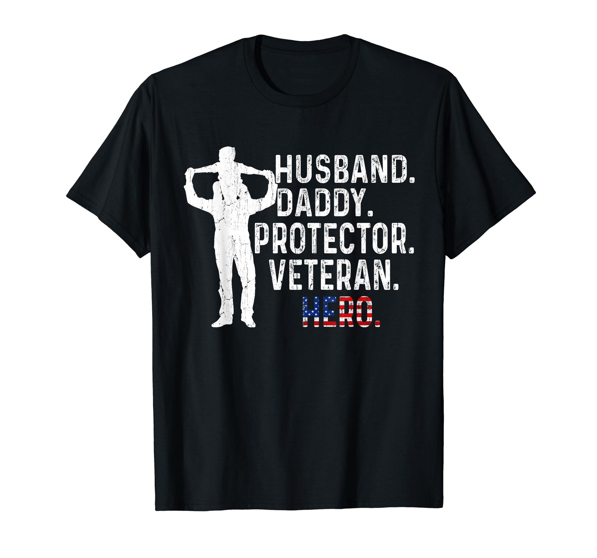 Husband Daddy Protector Hero Fathers T-Shirt - Casual Everyday Wear Unisex - T-Shirt, Sweatshirt, Hoodie