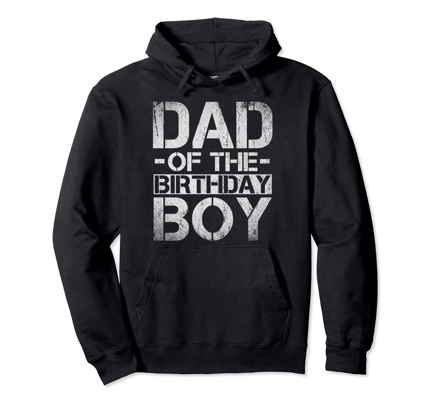 Dad Birthday Hoodie - Aesthetic Graphic Unisex - T-Shirt, Sweatshirt, Hoodie