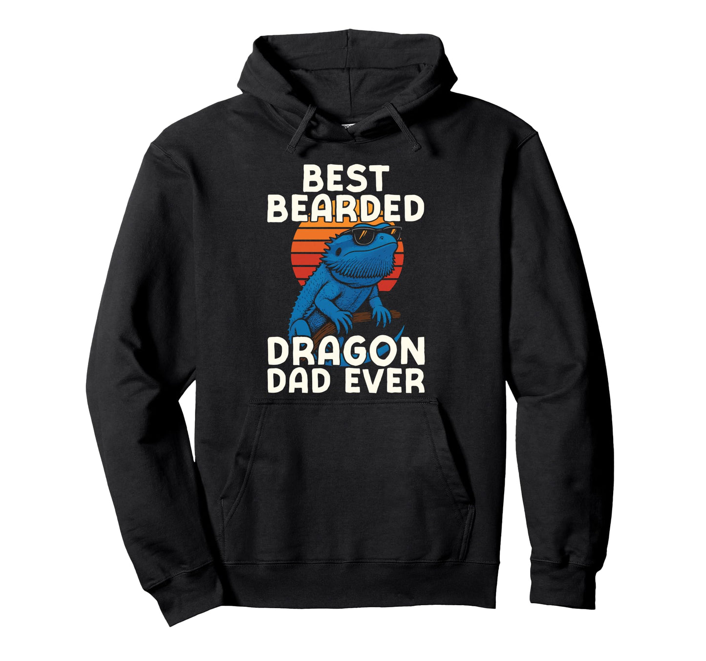 Bearded Dragon Best Bearded Dragon Dad Ever Hoodie - Trendy Graphic Unisex - T-Shirt, Sweatshirt, Hoodie