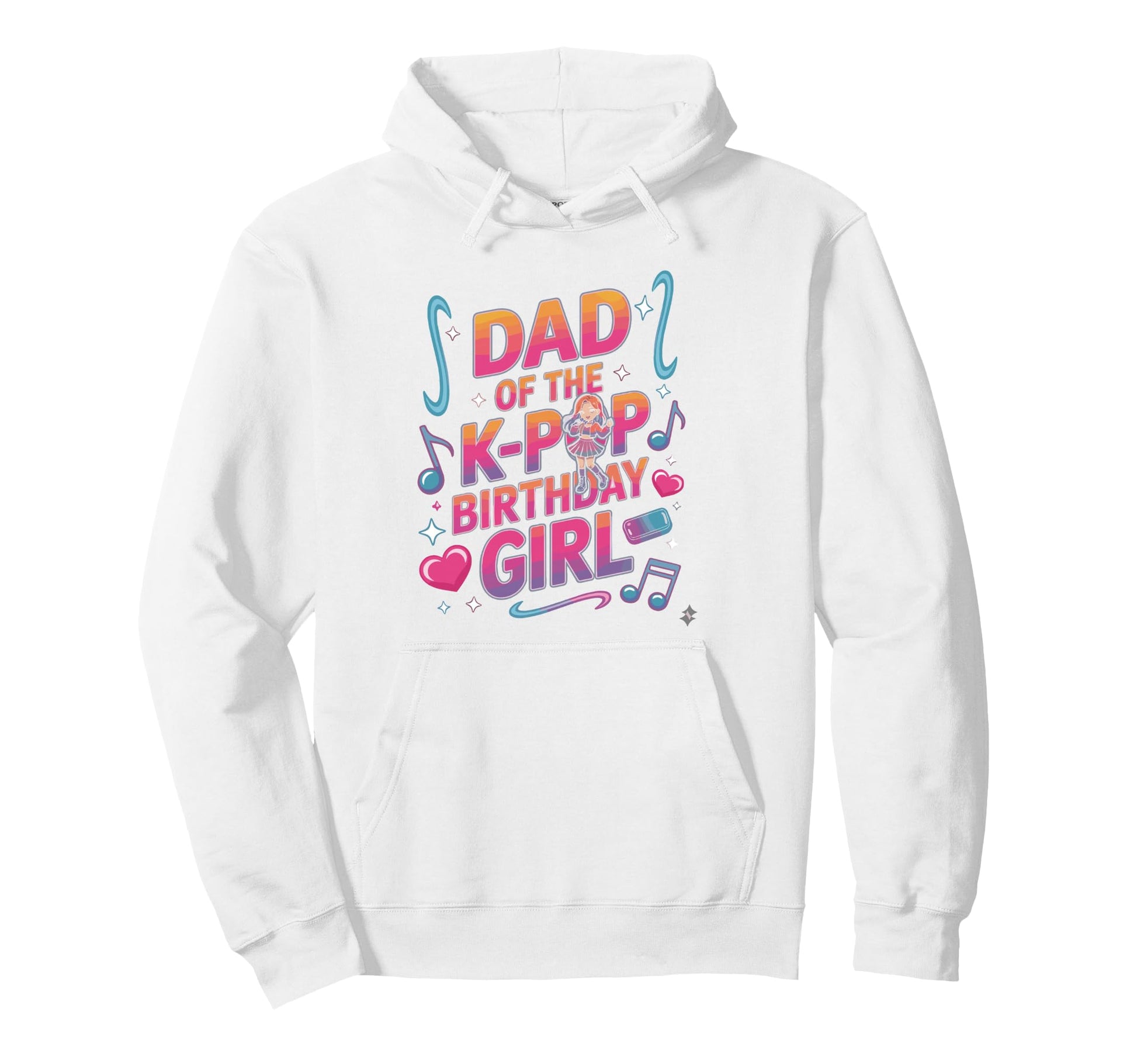 Kpop Outfit K Pop Dad Birthday Kpop Hoodie - Fun Novelty Design Men Women - T-Shirt, Sweatshirt, Hoodie