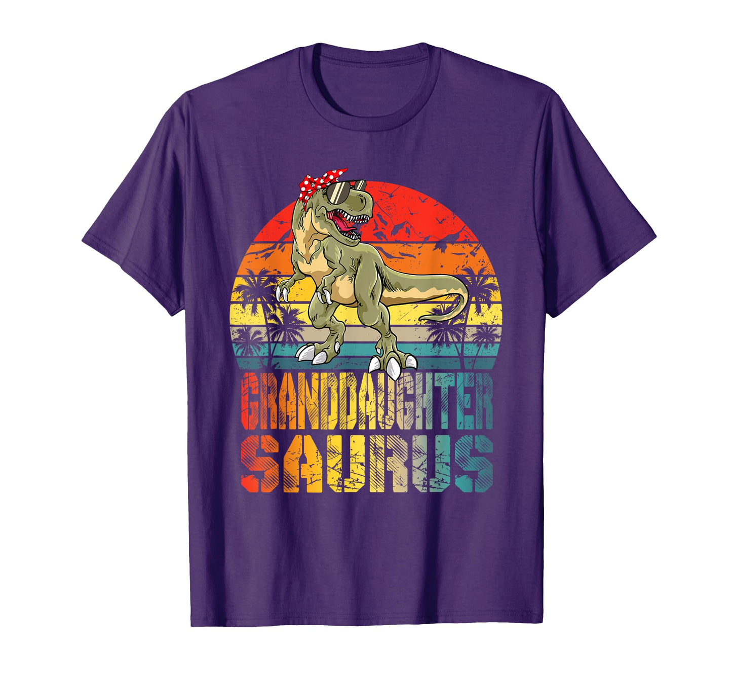 Granddaughtersaurus T Rex Dinosaur T-Shirt - Fun Novelty Design Men Women - T-Shirt, Sweatshirt, Hoodie