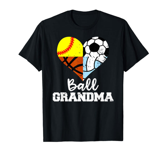 Ball Grandma Funny Soccer Softball T-Shirt - Trendy Graphic Unisex - T-Shirt, Sweatshirt, Hoodie