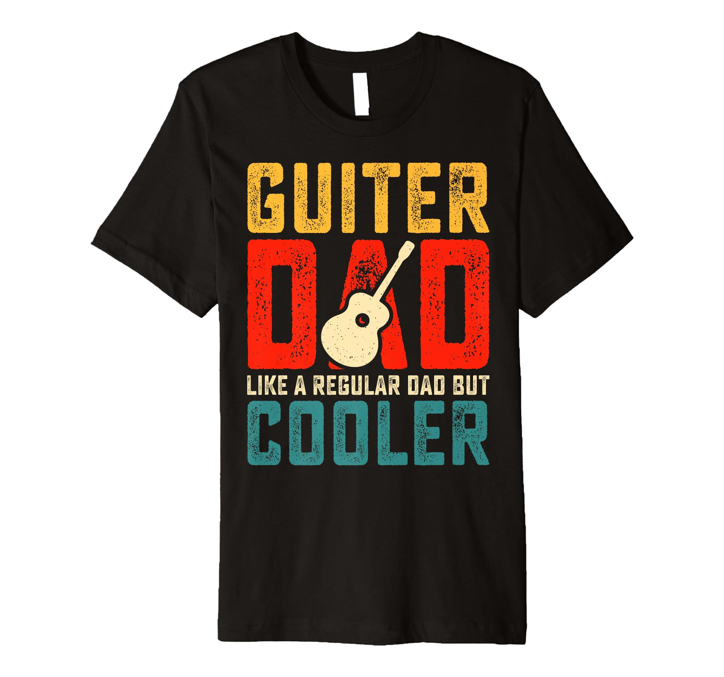 Fathers Day Guitar Dad Like Regular Dad T-Shirt - Custom Art Print Unisex - T-Shirt, Sweatshirt, Hoodie