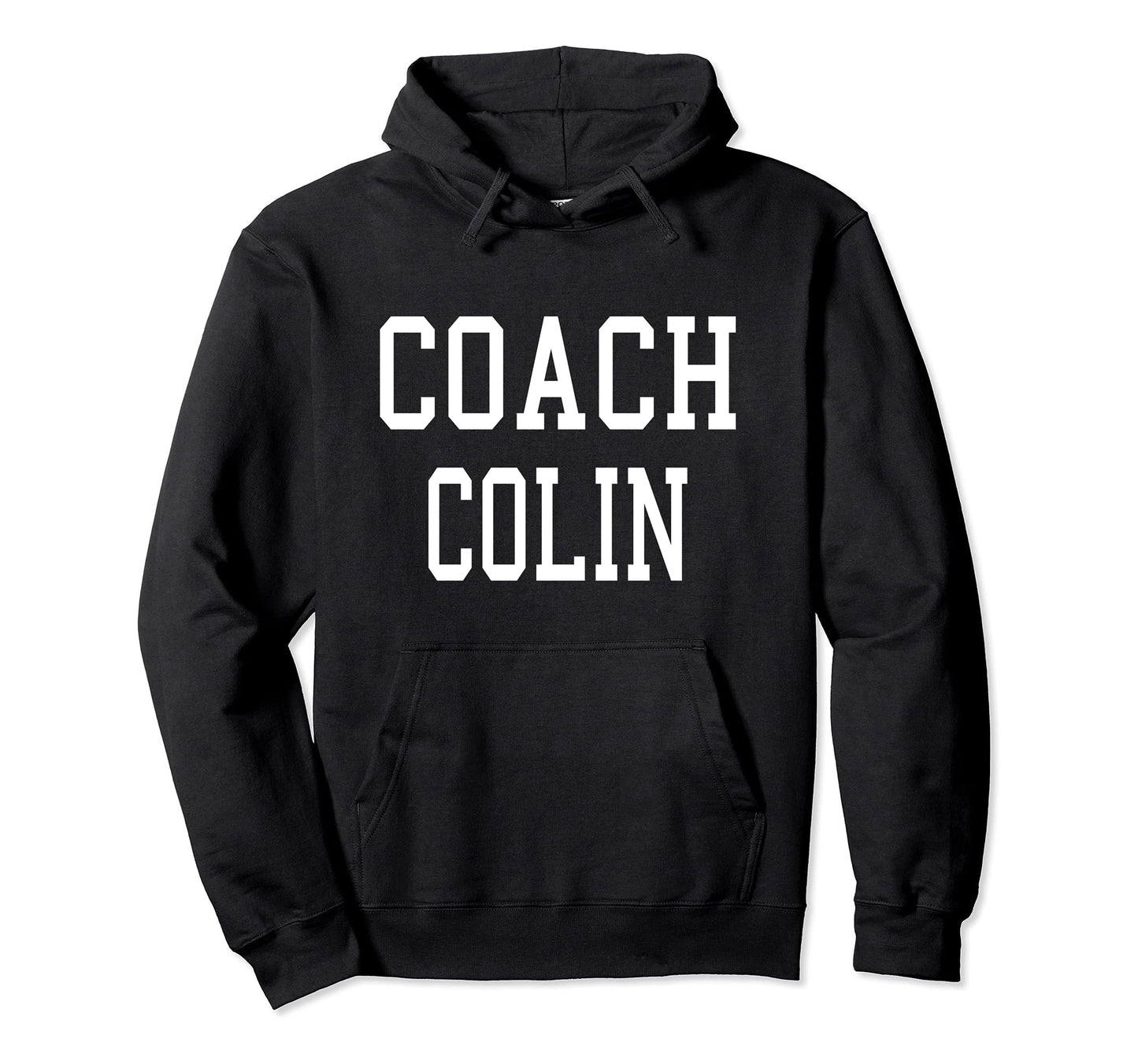 Coach Colin Custom Football Soccer Hoodie - Minimalist Print Men Women - T-Shirt, Sweatshirt, Hoodie