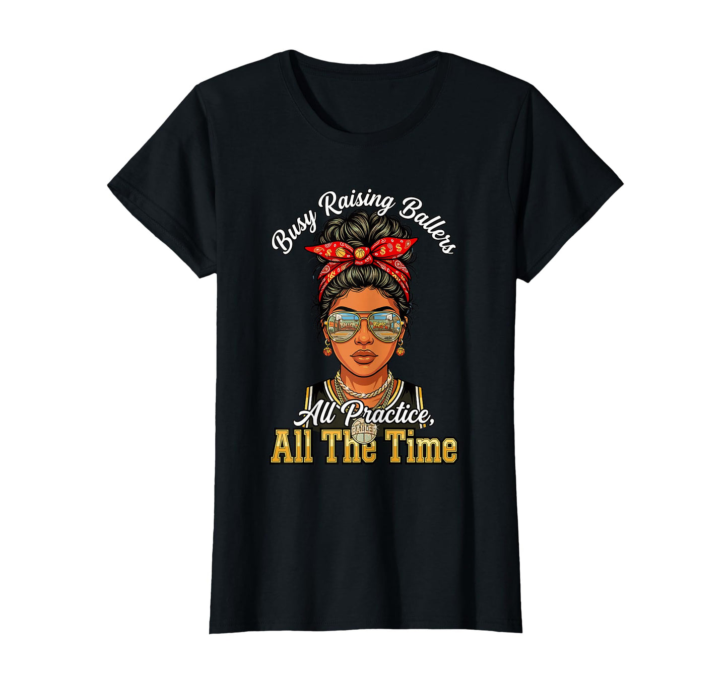 Busy Raising Ballers All Practice All T-Shirt - Streetwear Style Unisex - T-Shirt, Sweatshirt, Hoodie