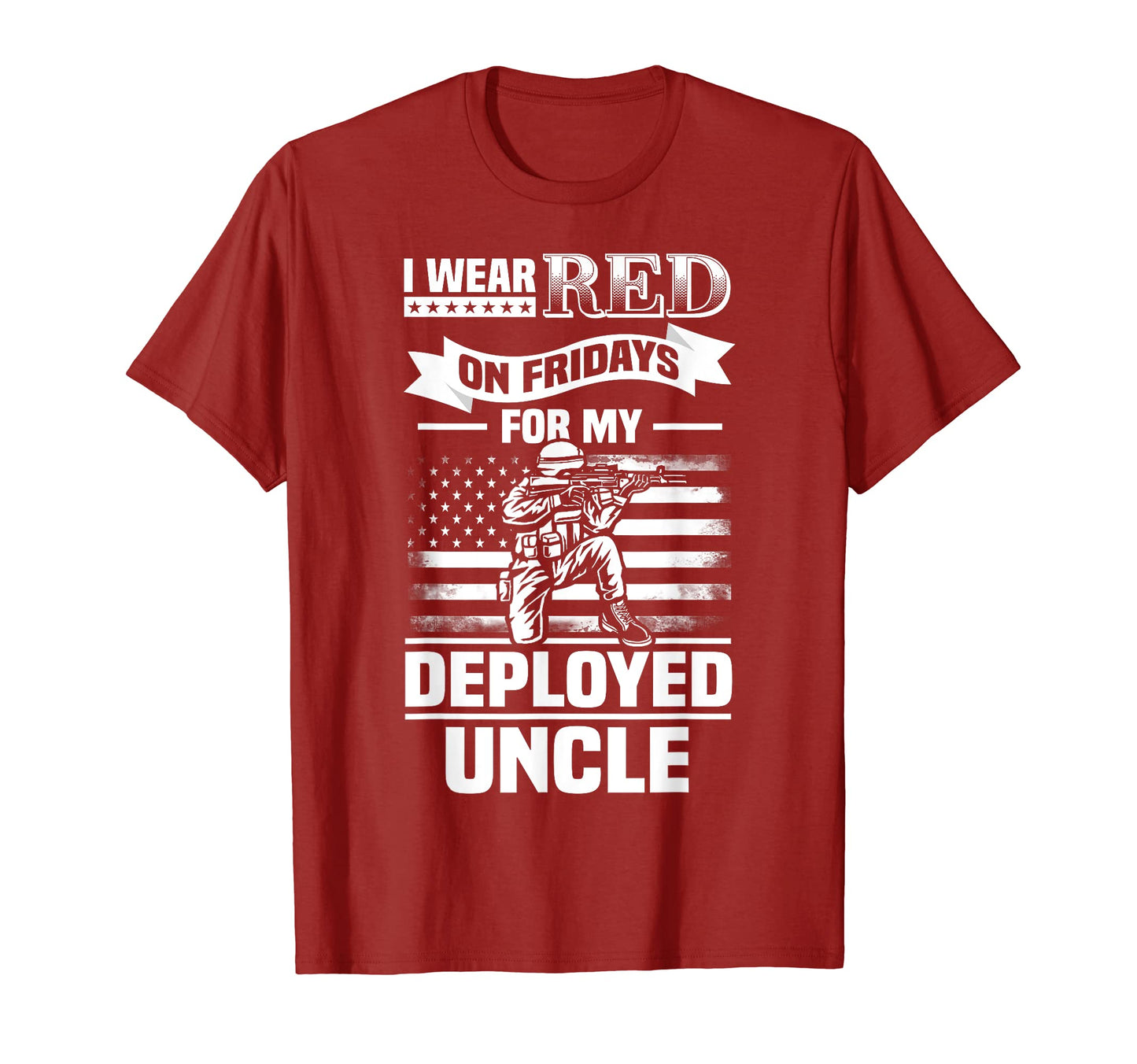 Red Friday My Uncle Military Troops T-Shirt - Graphic Print Unisex - T-Shirt, Sweatshirt, Hoodie