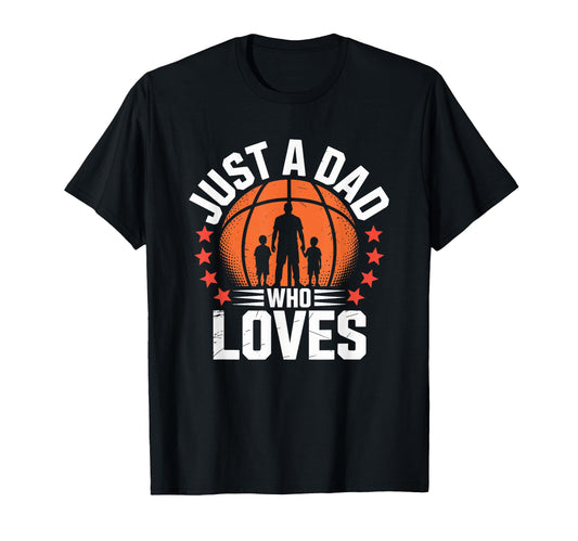Basketball Player Dad Gifts Accessories T-Shirt - Trendy Graphic Unisex - T-Shirt, Sweatshirt, Hoodie