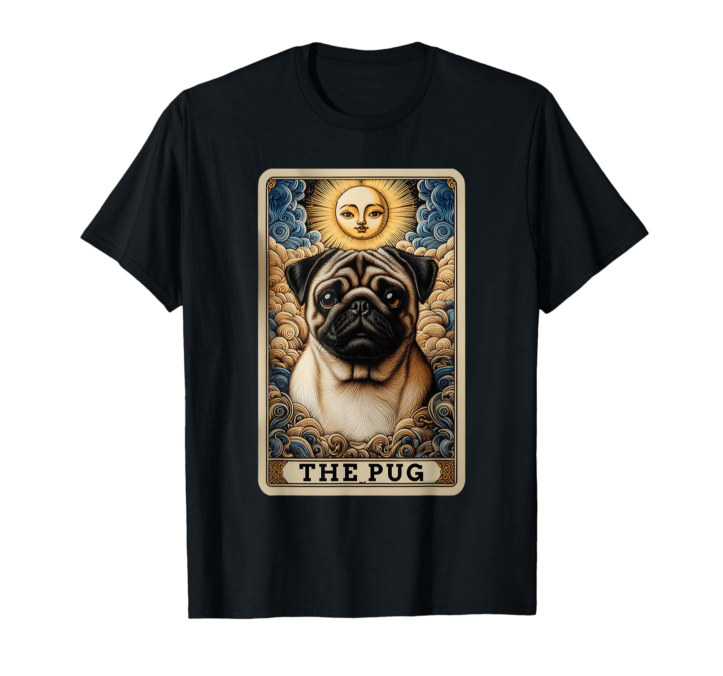 Pug Tarot Card Dog Pug Dogs Black T-Shirt - Fun Novelty Design for Adults - T-Shirt, Sweatshirt, Hoodie