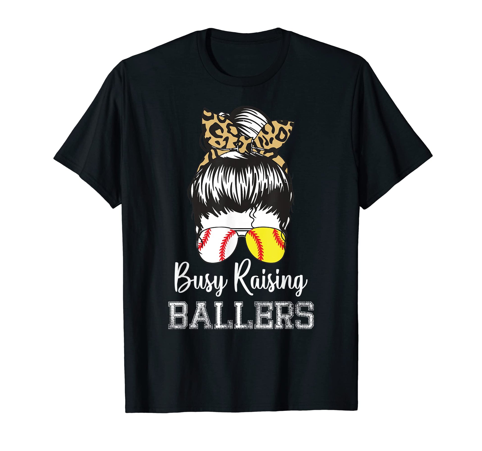 Busy Raising Ballers Funny Softball T-Shirt - Streetwear Style Unisex - T-Shirt, Sweatshirt, Hoodie