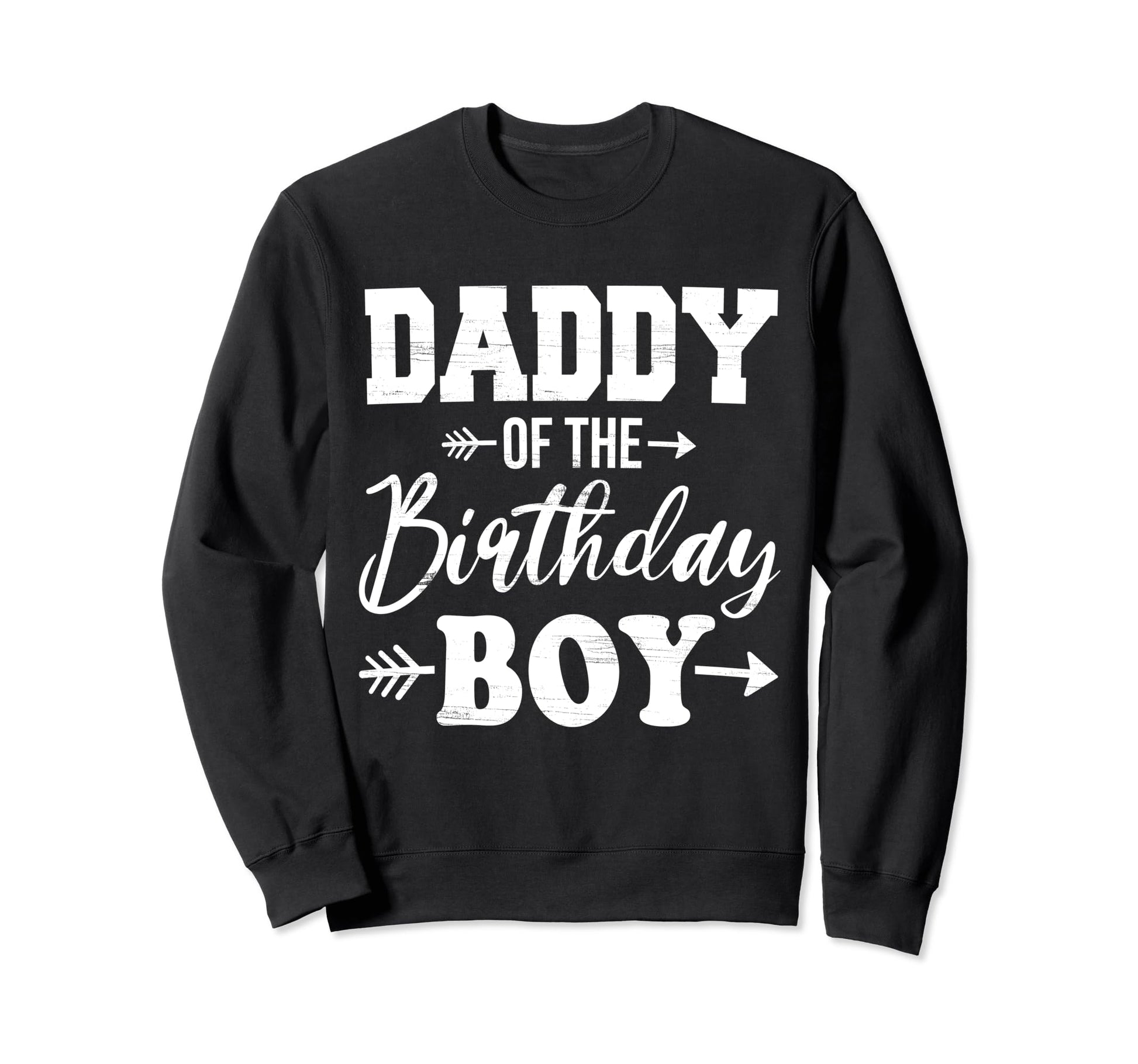 Daddy Birthday Son Dad Matching Sweatshirt - Minimalist Print for Adults - T-Shirt, Sweatshirt, Hoodie