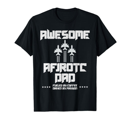 Awesome Afjrotc Dad Military Jrotc T-Shirt - Streetwear Style for Adults - T-Shirt, Sweatshirt, Hoodie