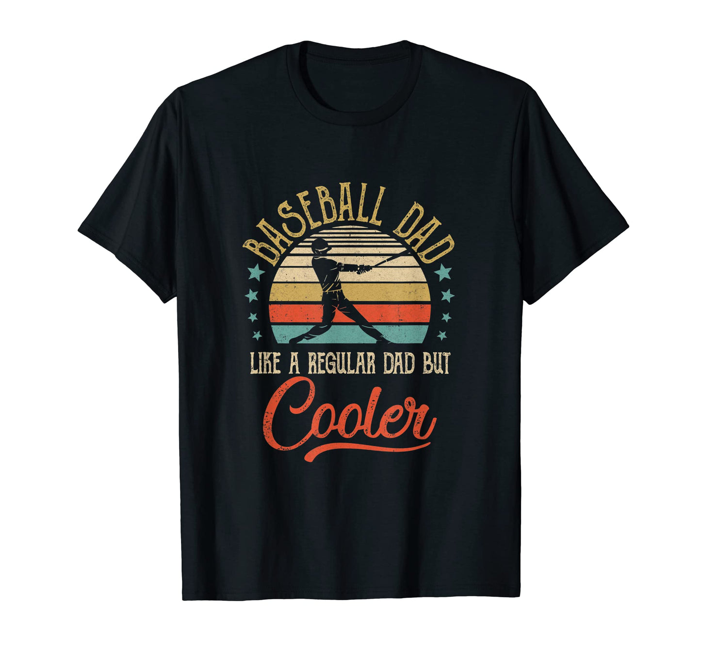 Baseball Dad Like Regular Dad Cooler T-Shirt - Custom Art Print Unisex - T-Shirt, Sweatshirt, Hoodie