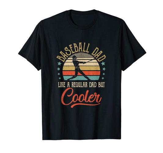 Baseball Dad Like Regular Dad Cooler T-Shirt - Custom Art Print Unisex - T-Shirt, Sweatshirt, Hoodie