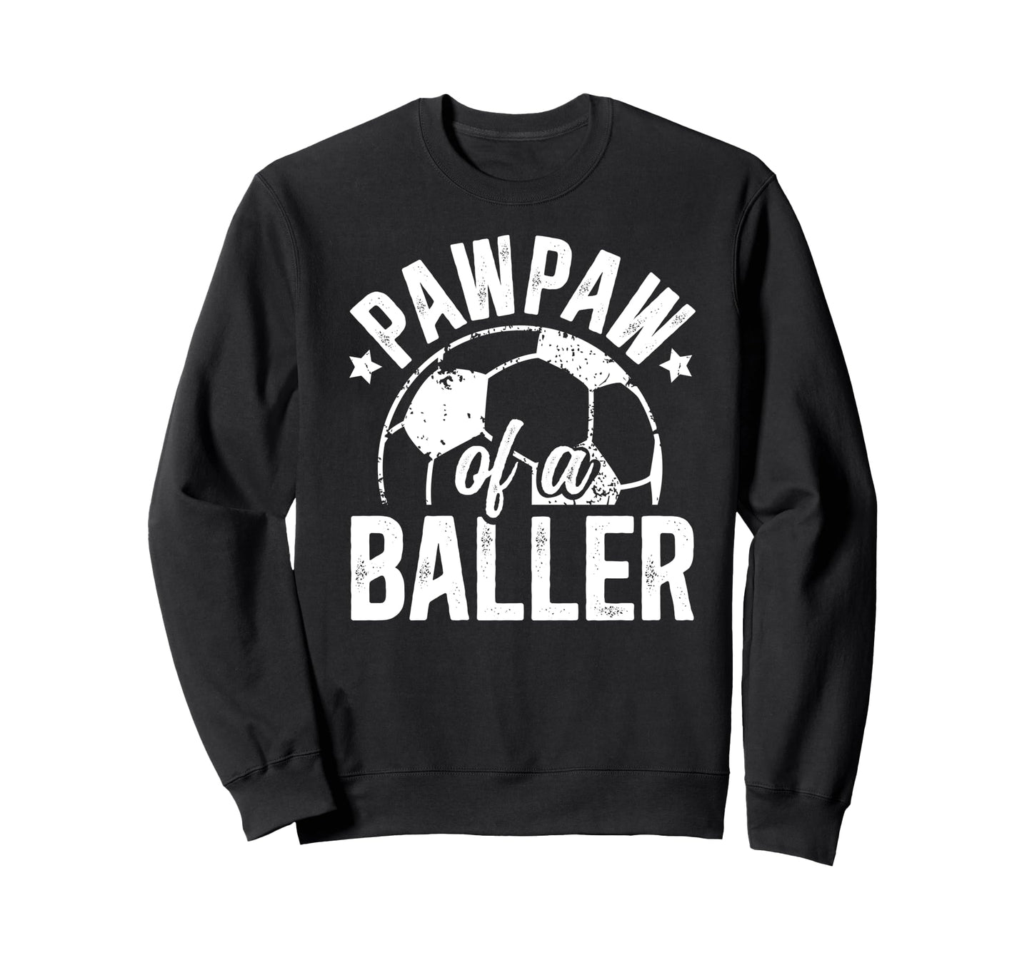 Pawpaw Baller Soccer Pawpaw Sweatshirt - Streetwear Style for Adults - T-Shirt, Sweatshirt, Hoodie