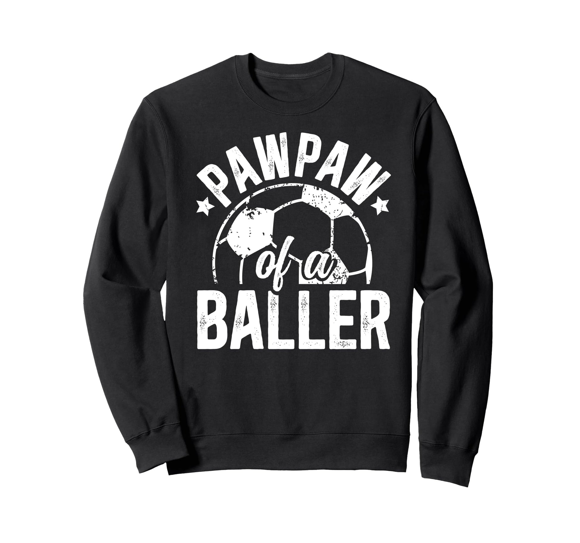 Pawpaw Baller Soccer Pawpaw Sweatshirt - Streetwear Style for Adults - T-Shirt, Sweatshirt, Hoodie