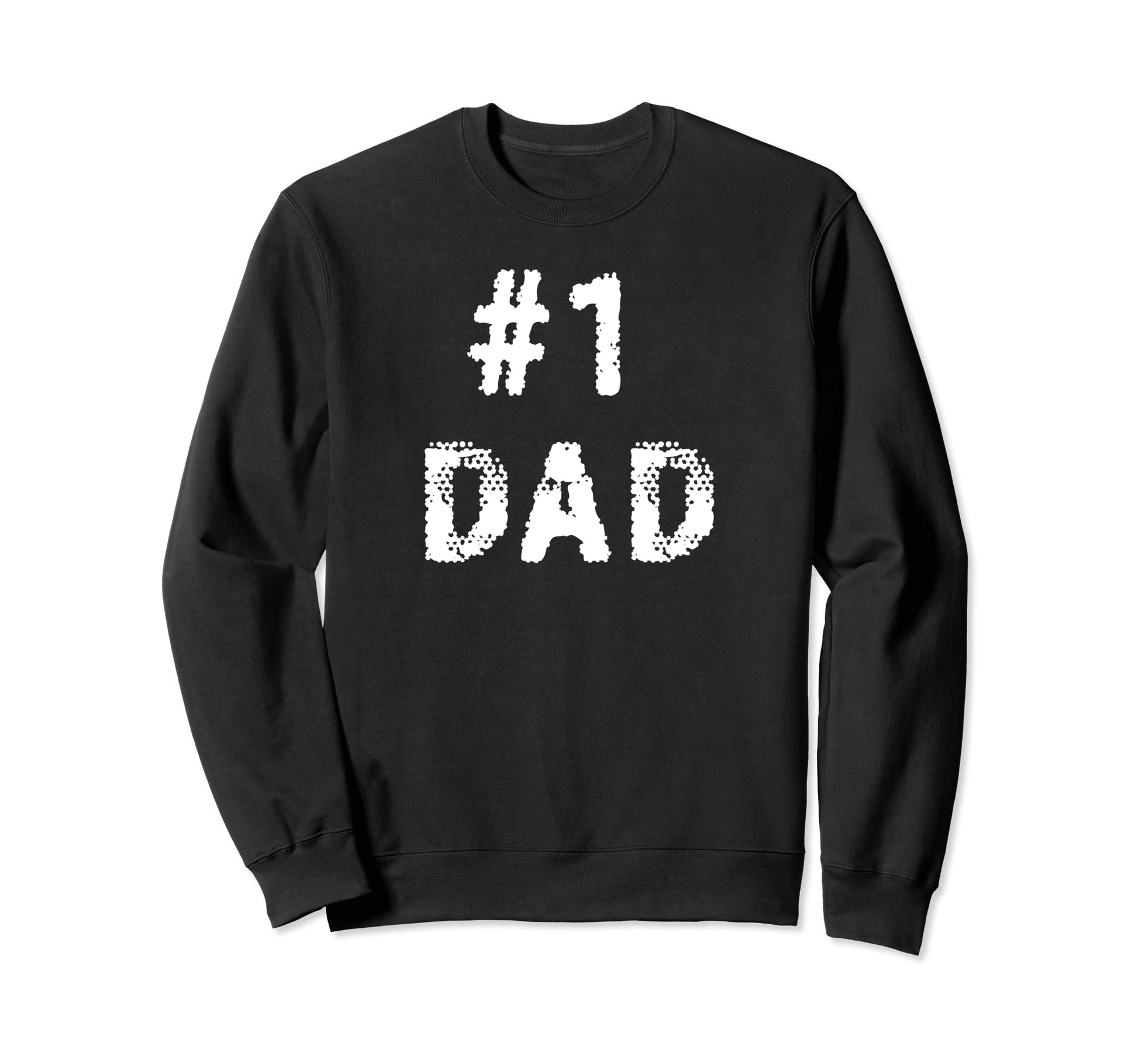 1 Dad Distressed Daddy Grandpa Sweatshirt - Minimalist Print Men Women - T-Shirt, Sweatshirt, Hoodie