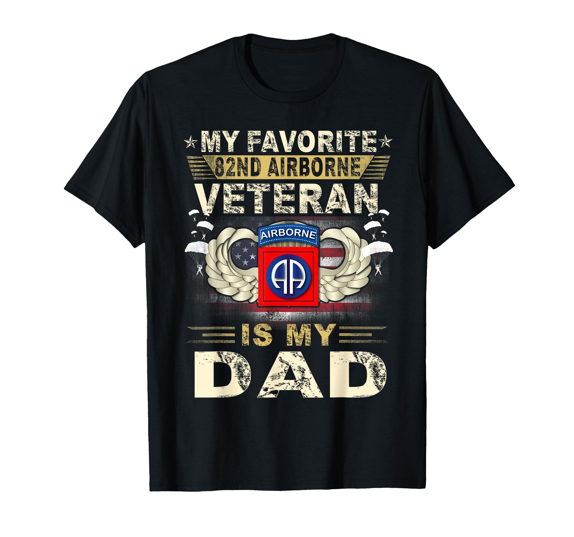 Veterans Day My Favorite 82Nd Airborne T-Shirt - Trendy Graphic for Adults - T-Shirt, Sweatshirt, Hoodie