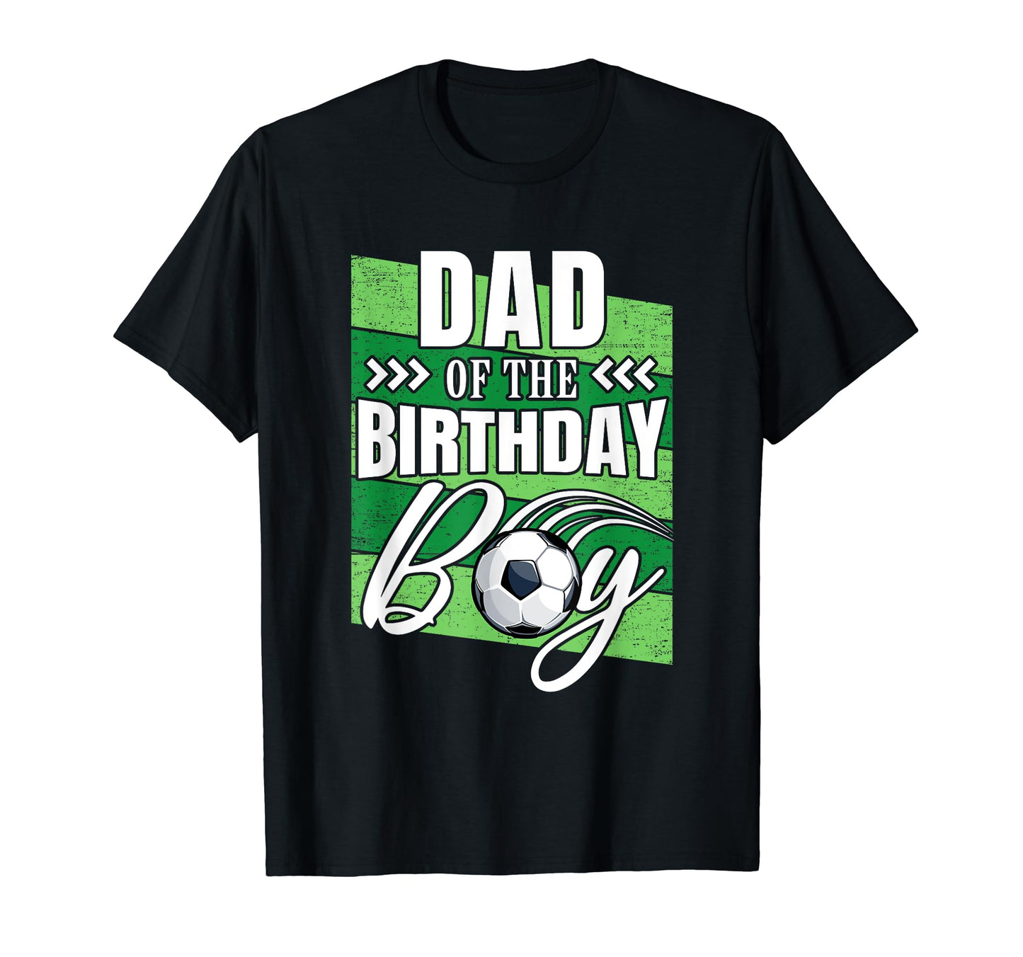 Dad Birthday Soccer Birthday Soccer T-Shirt - Minimalist Print Unisex - T-Shirt, Sweatshirt, Hoodie
