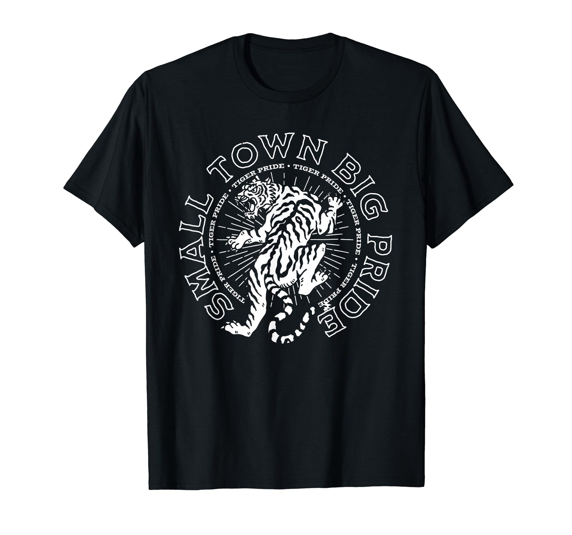 Tigers Small Town Big Pride Game Day T-Shirt - Novelty Apparel for Adults - T-Shirt, Sweatshirt, Hoodie
