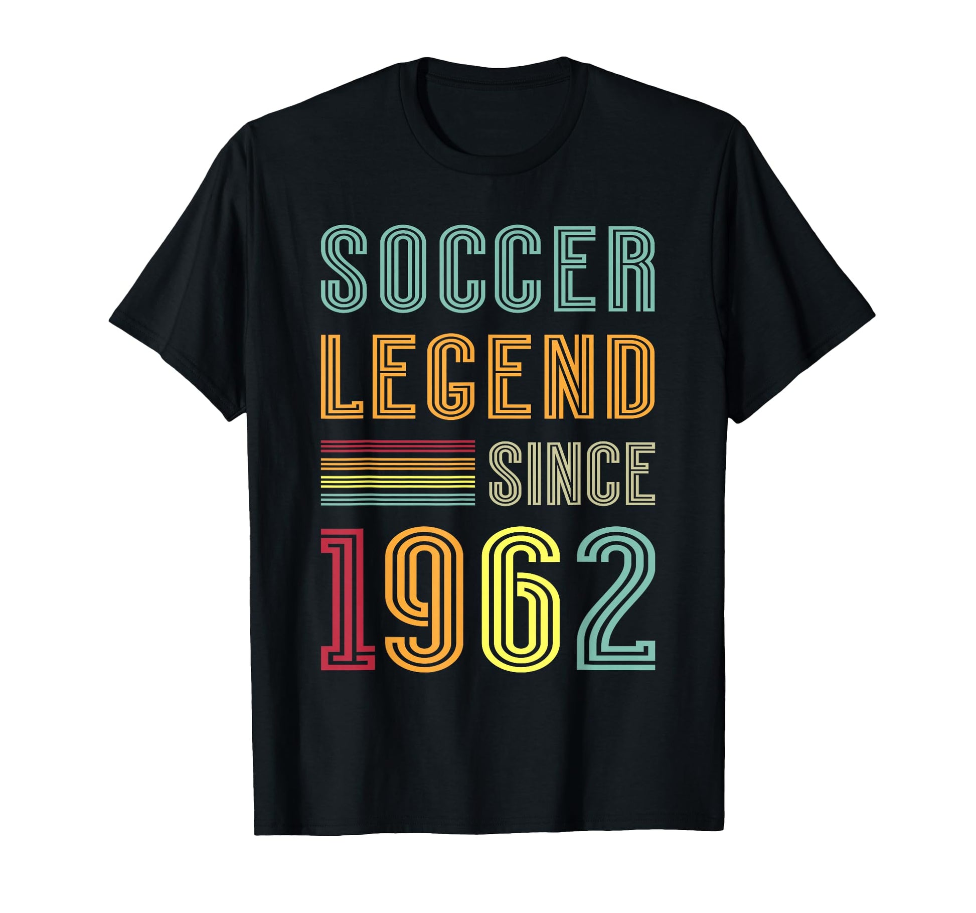 Soccer Legend 1962 64 Year Old T-Shirt - Casual Everyday Wear Unisex - T-Shirt, Sweatshirt, Hoodie