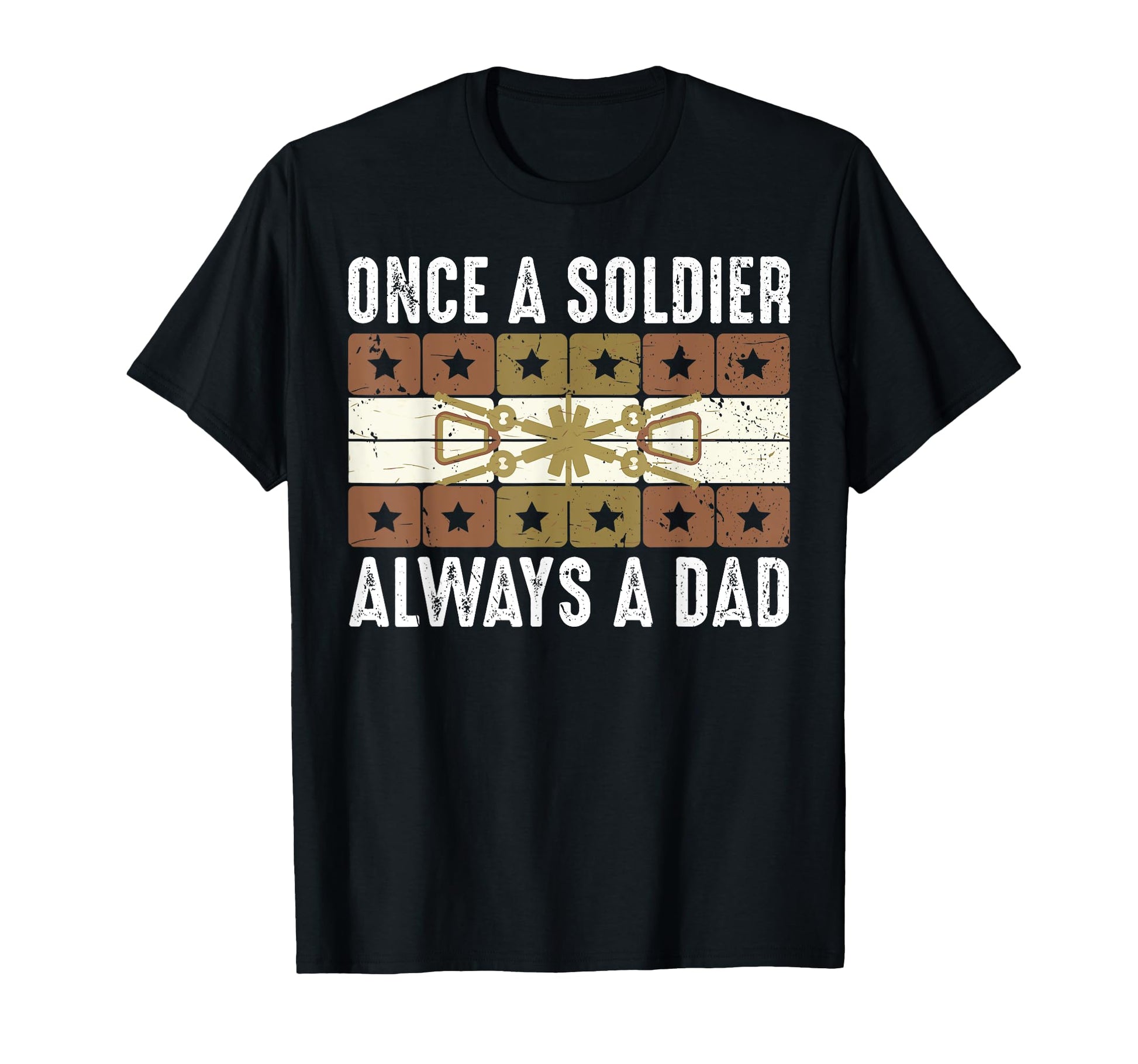 Once Soldier Always Dad Veteran Dad T-Shirt - Streetwear Style Men Women - T-Shirt, Sweatshirt, Hoodie