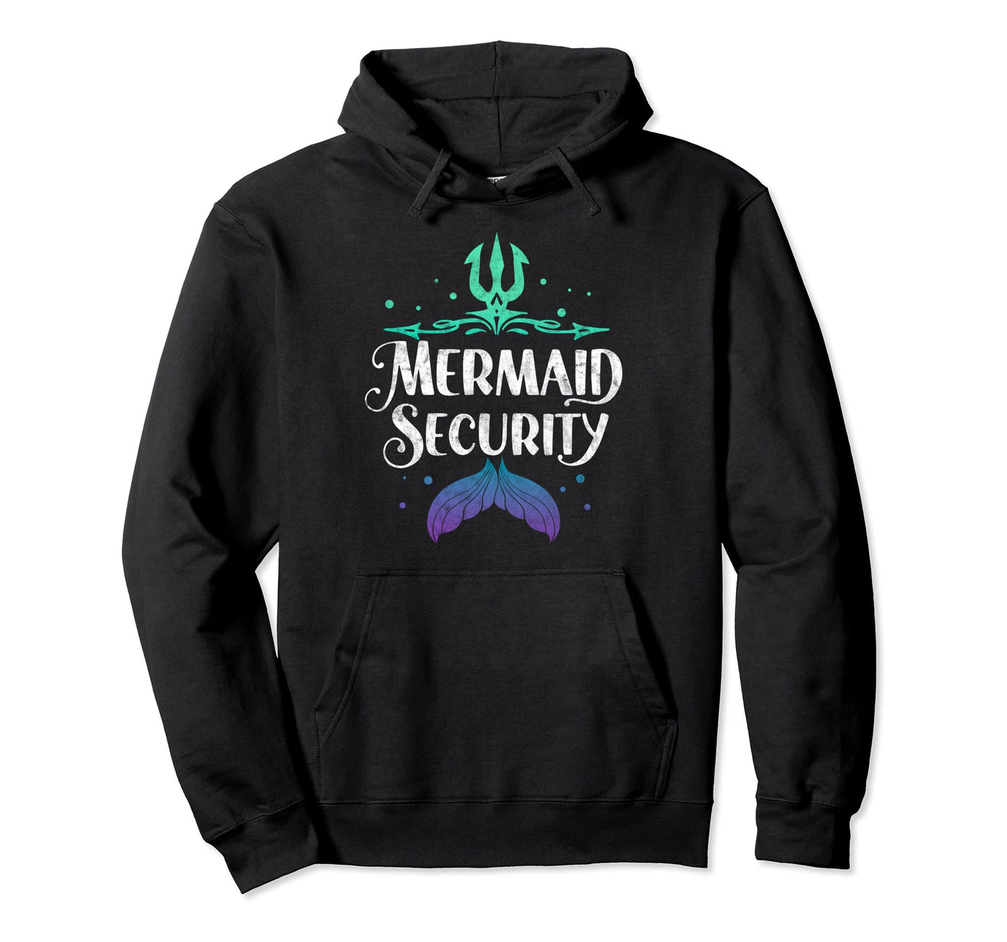 Mermaid Security Dad Funny Fathers Day Daddy Hoodie - Unique Graphic Unisex - T-Shirt, Sweatshirt, Hoodie
