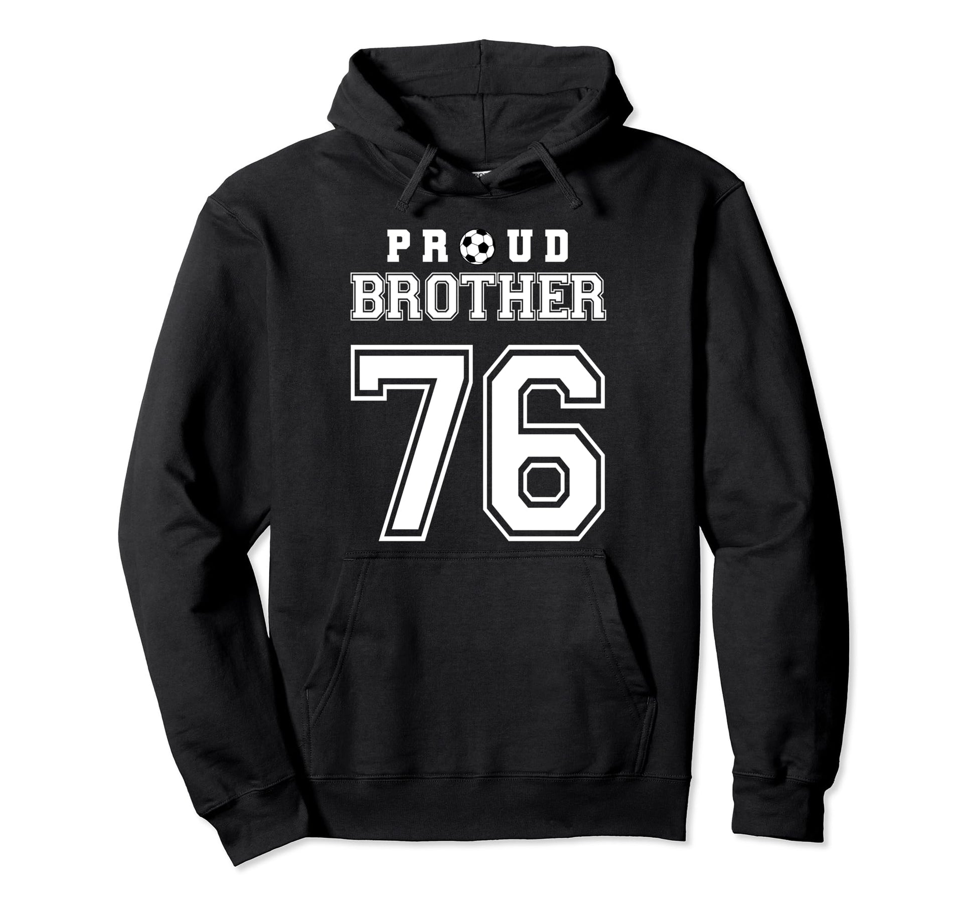 Number 76 Custom Proud Soccer Futbol Hoodie - Novelty Apparel for Adults - T-Shirt, Sweatshirt, Hoodie