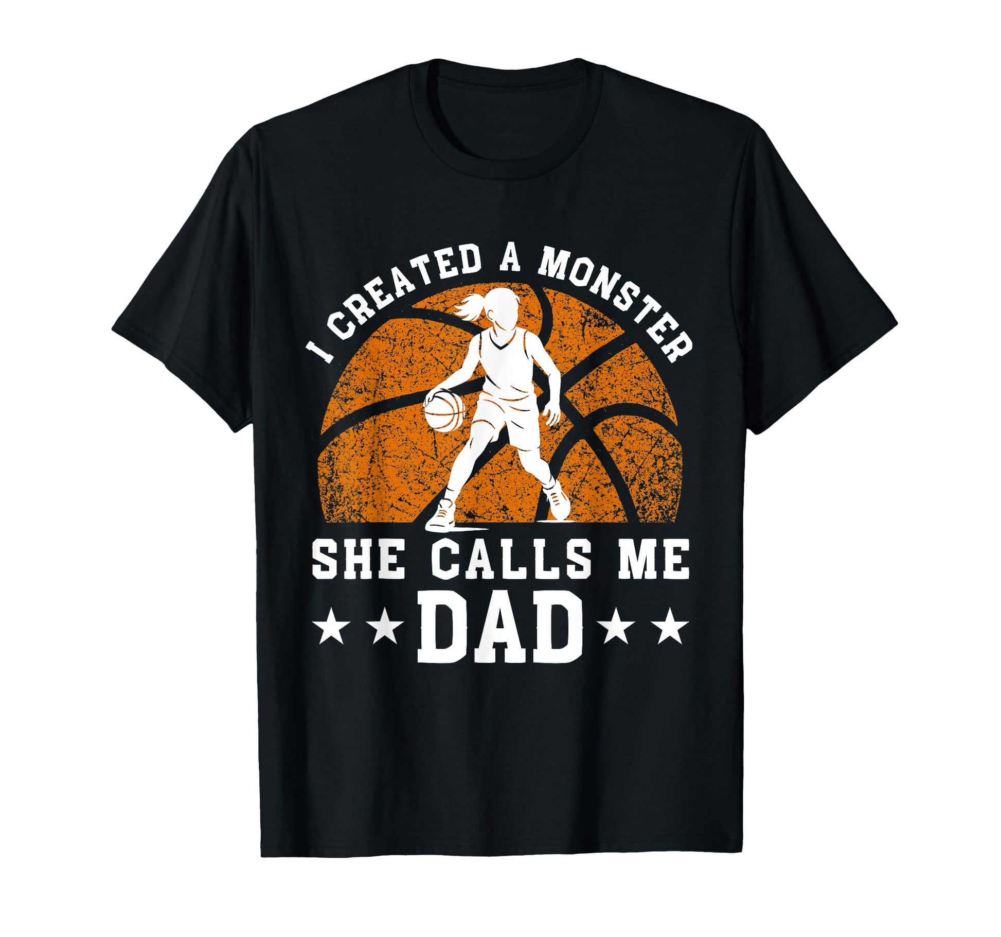 I Created Monster She Calls Me Dad T-Shirt - Streetwear Style for Adults - T-Shirt, Sweatshirt, Hoodie