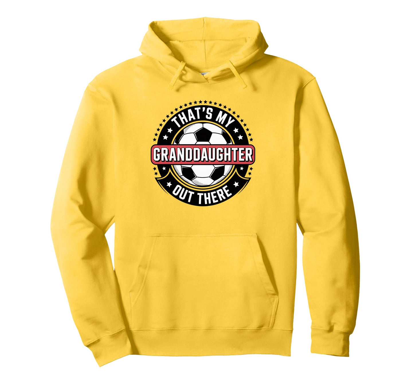 Thats My Granddaughter Out There Hoodie - Fun Novelty Design for Adults - T-Shirt, Sweatshirt, Hoodie