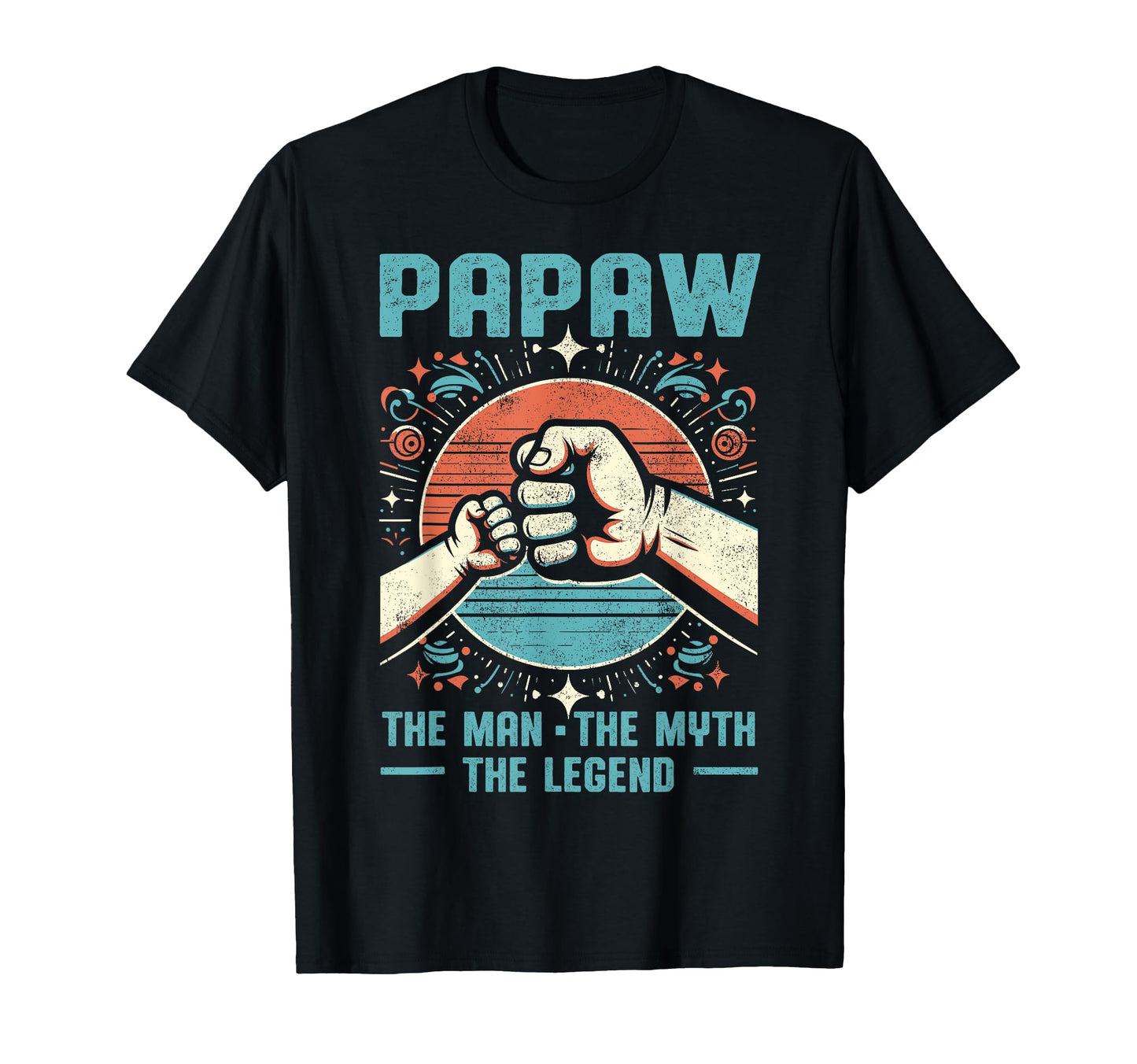 Papaw Myth Legend Dad Grandpa T-Shirt - Aesthetic Graphic for Adults - T-Shirt, Sweatshirt, Hoodie