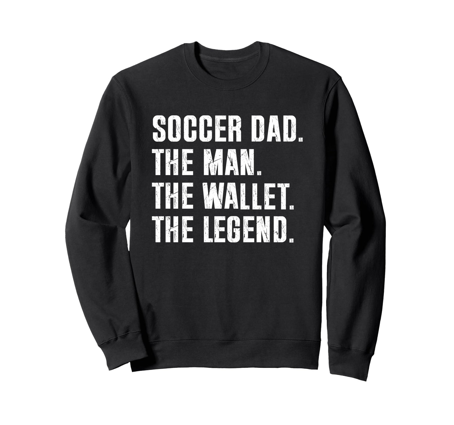 Soccer Dad Funny Wallet Legend Sweatshirt - Minimalist Print for Adults - T-Shirt, Sweatshirt, Hoodie