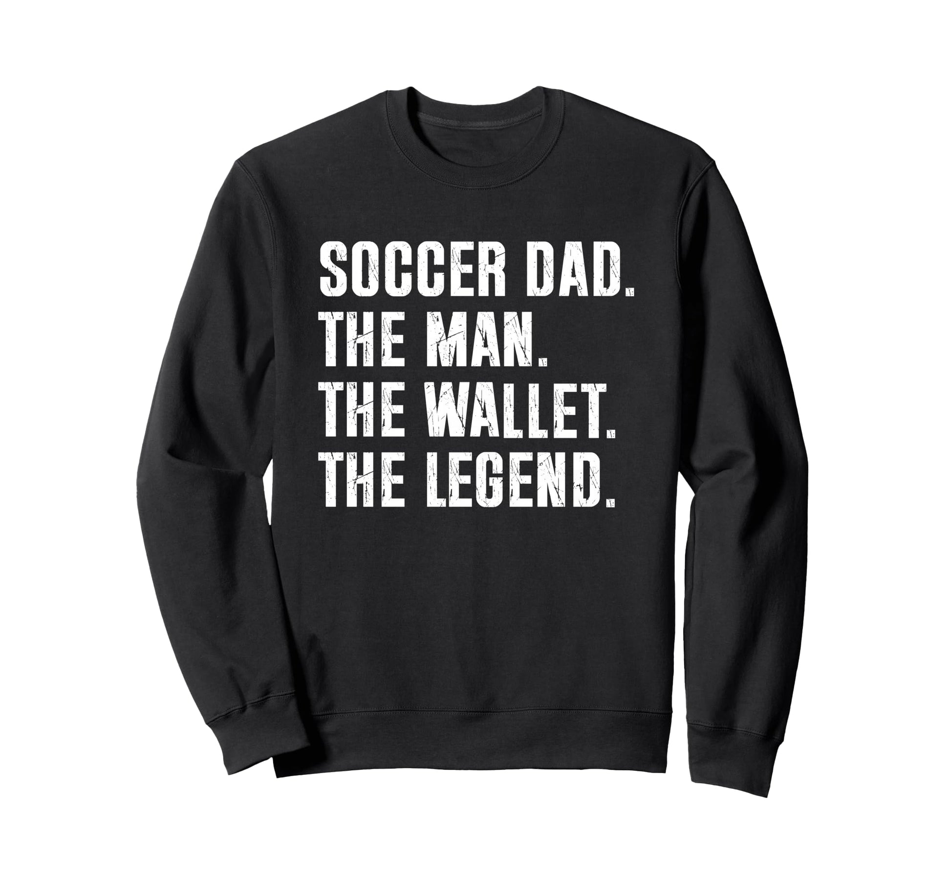Soccer Dad Funny Wallet Legend Sweatshirt - Minimalist Print for Adults - T-Shirt, Sweatshirt, Hoodie