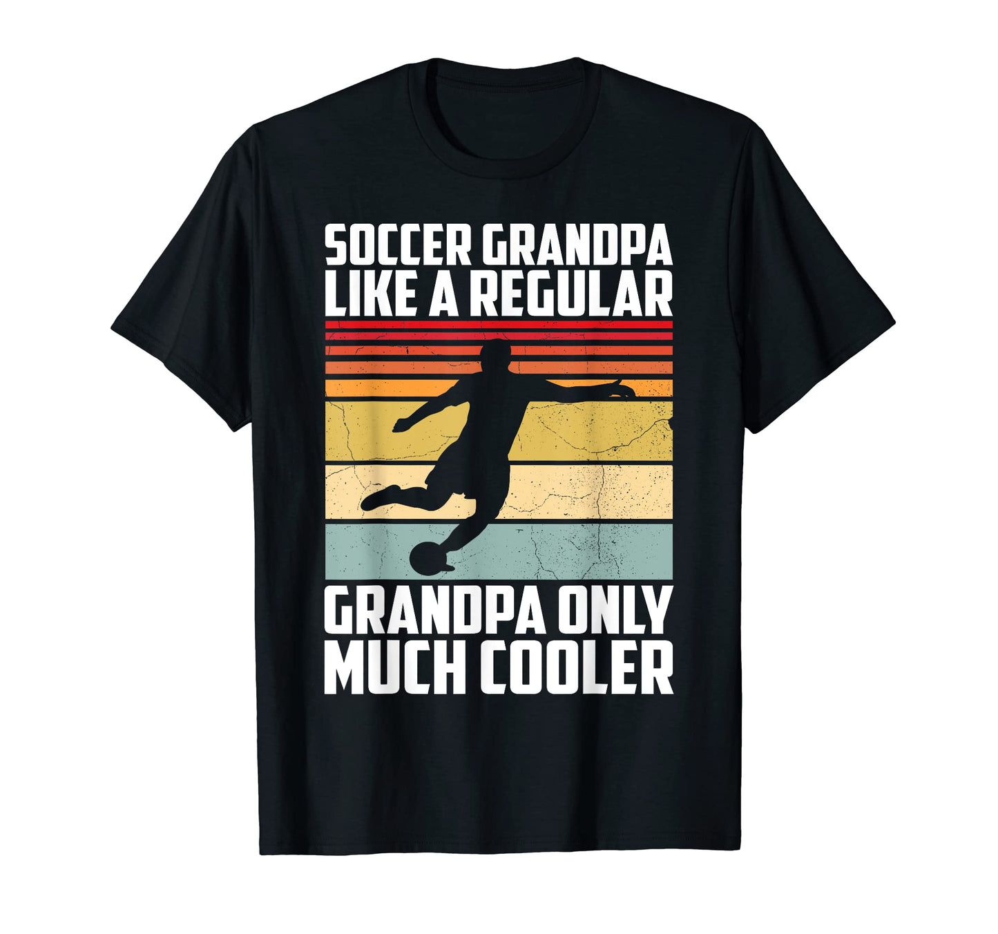 Mens Soccer Grandpa Funny Soccer Player T-Shirt - Unique Graphic Unisex - T-Shirt, Sweatshirt, Hoodie