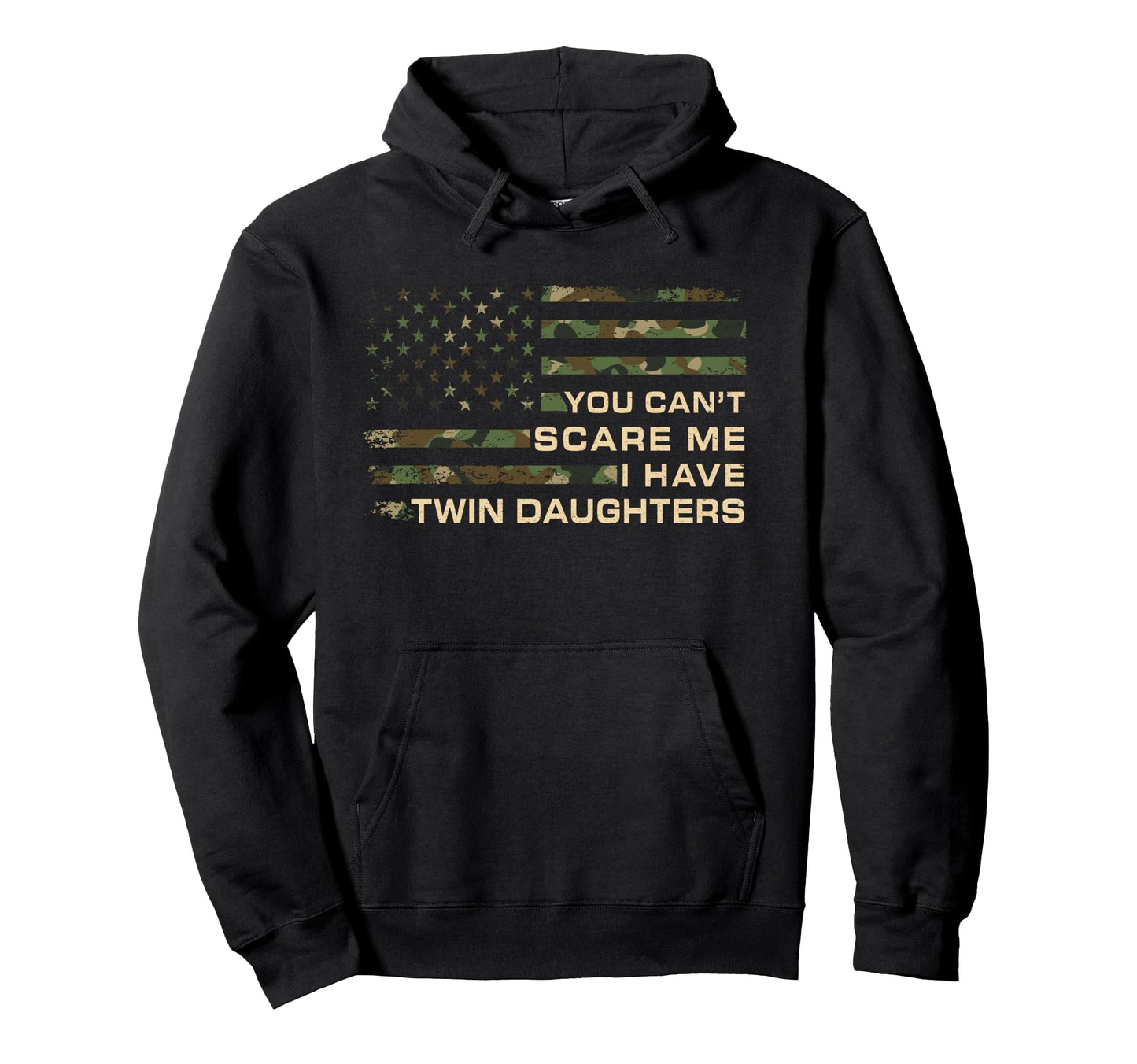You Cant Scare Me I Have Twin Hoodie - Streetwear Style Men Women - T-Shirt, Sweatshirt, Hoodie
