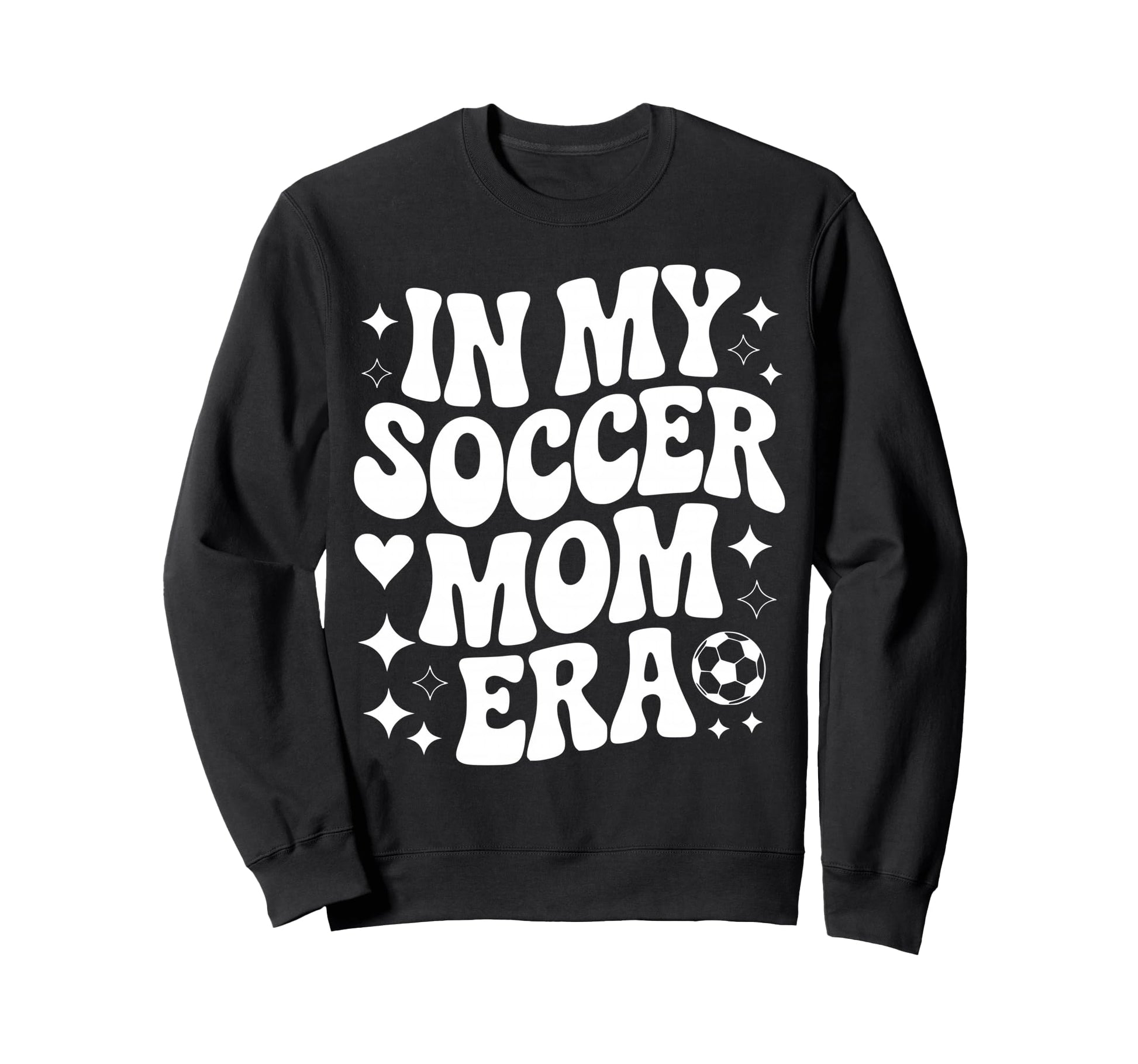 My Soccer Mom Era Proud Soccer Sweatshirt - Streetwear Style for Adults - T-Shirt, Sweatshirt, Hoodie