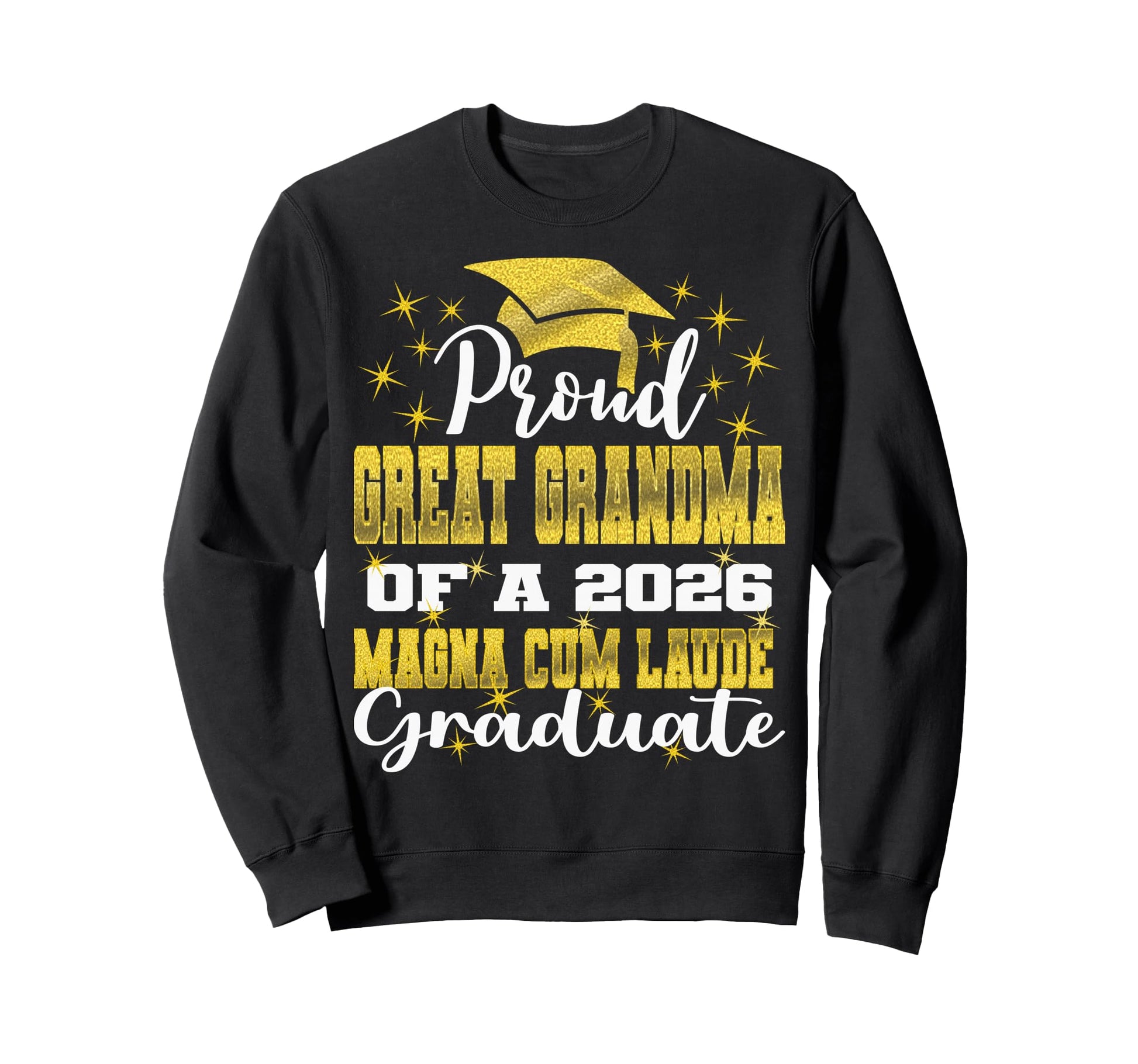 Proud Great Grandma 2026 Magna Sweatshirt - Minimalist Print for Adults - T-Shirt, Sweatshirt, Hoodie