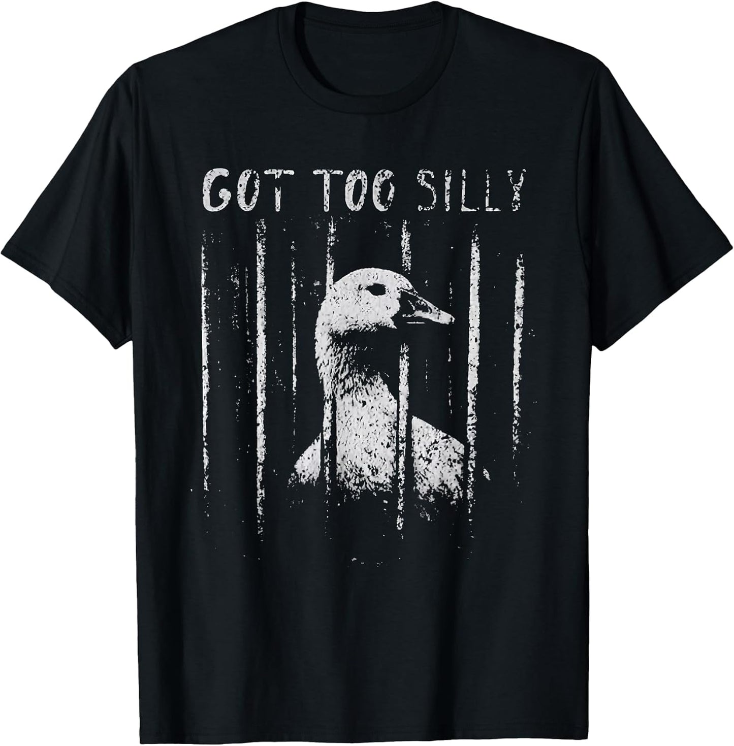 got Too Silly Funny Silly Goose Meme T-Shirt Unisex T-shirt, Sweatshirt, Hoodie, Long Sleeve Tee - T-Shirt, Sweatshirt, Hoodie