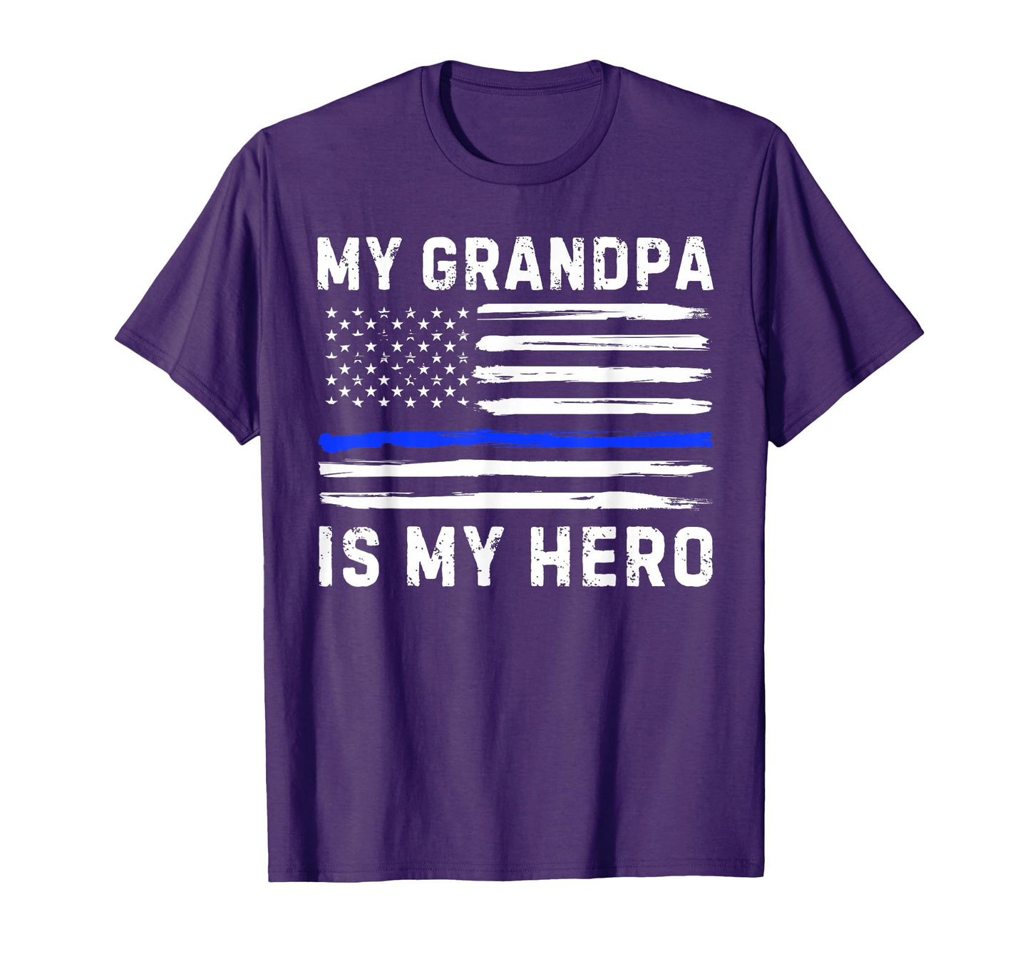 My Grandpa Is My Hero Police Officer Blue T-Shirt - Trendy Graphic Unisex - T-Shirt, Sweatshirt, Hoodie