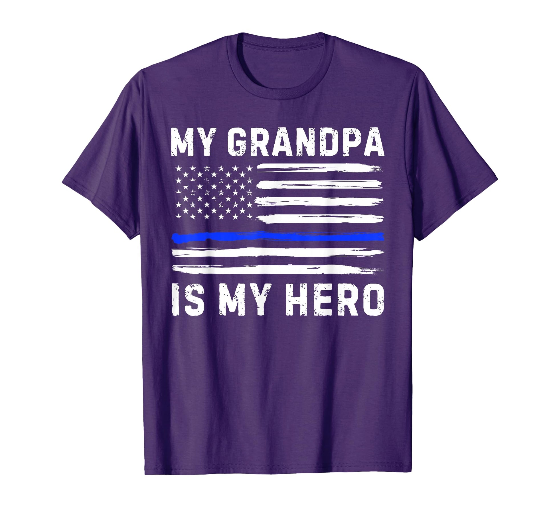 My Grandpa Is My Hero Police Officer Blue T-Shirt - Trendy Graphic Unisex - T-Shirt, Sweatshirt, Hoodie