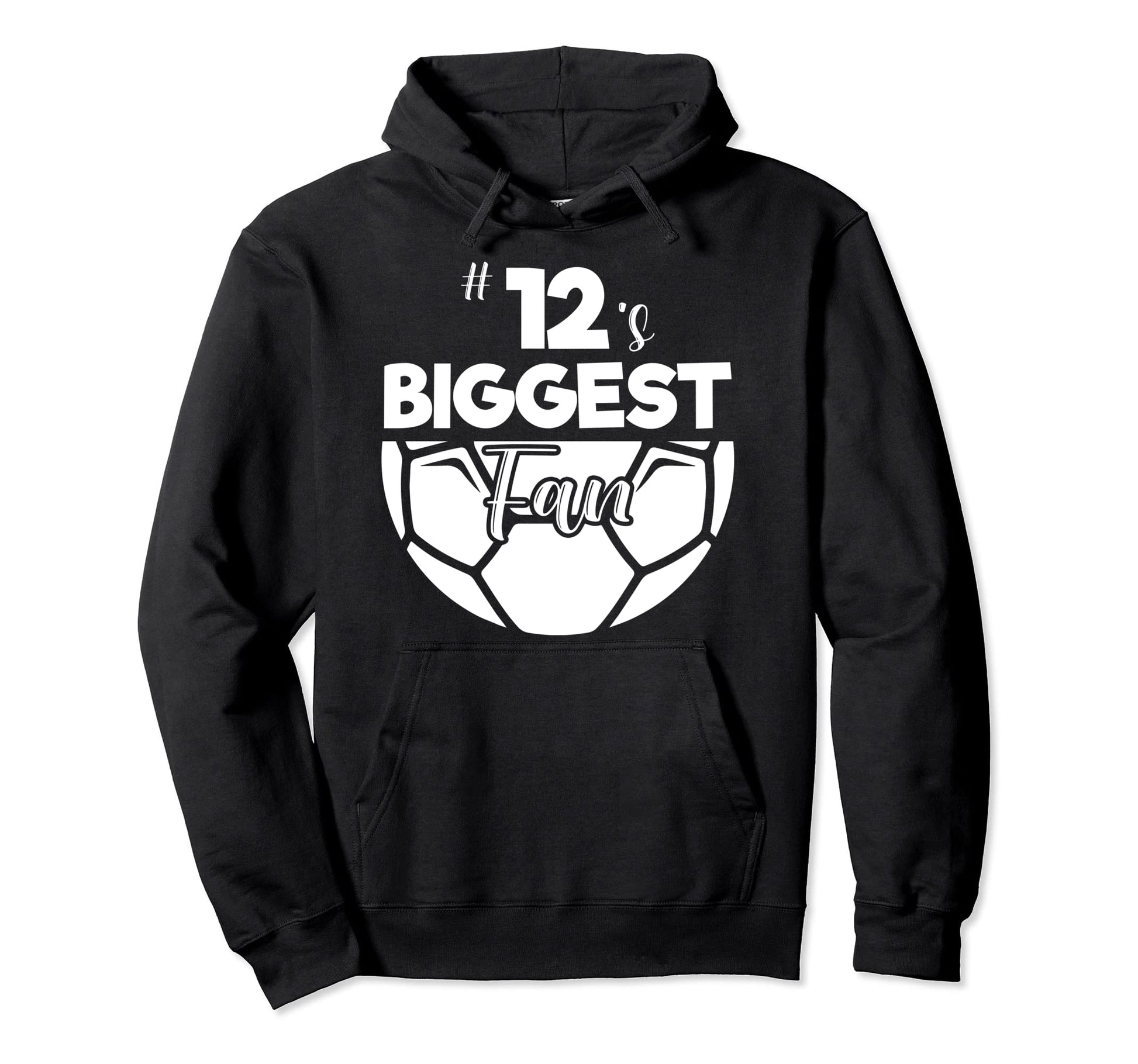 Number 12S Biggest Fan Player Soccer Hoodie - Aesthetic Graphic for Adults - T-Shirt, Sweatshirt, Hoodie