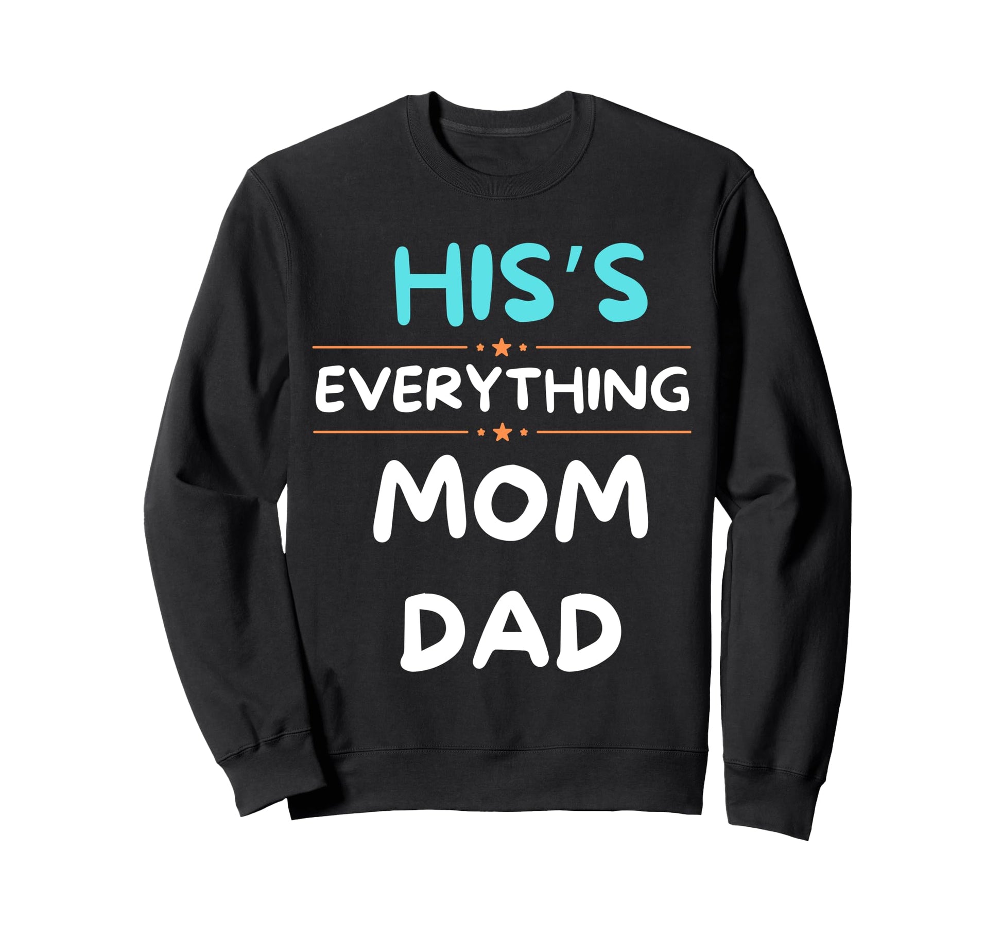 Hiss Everting Matching Family Sweatshirt - Fun Novelty Design for Adults - T-Shirt, Sweatshirt, Hoodie