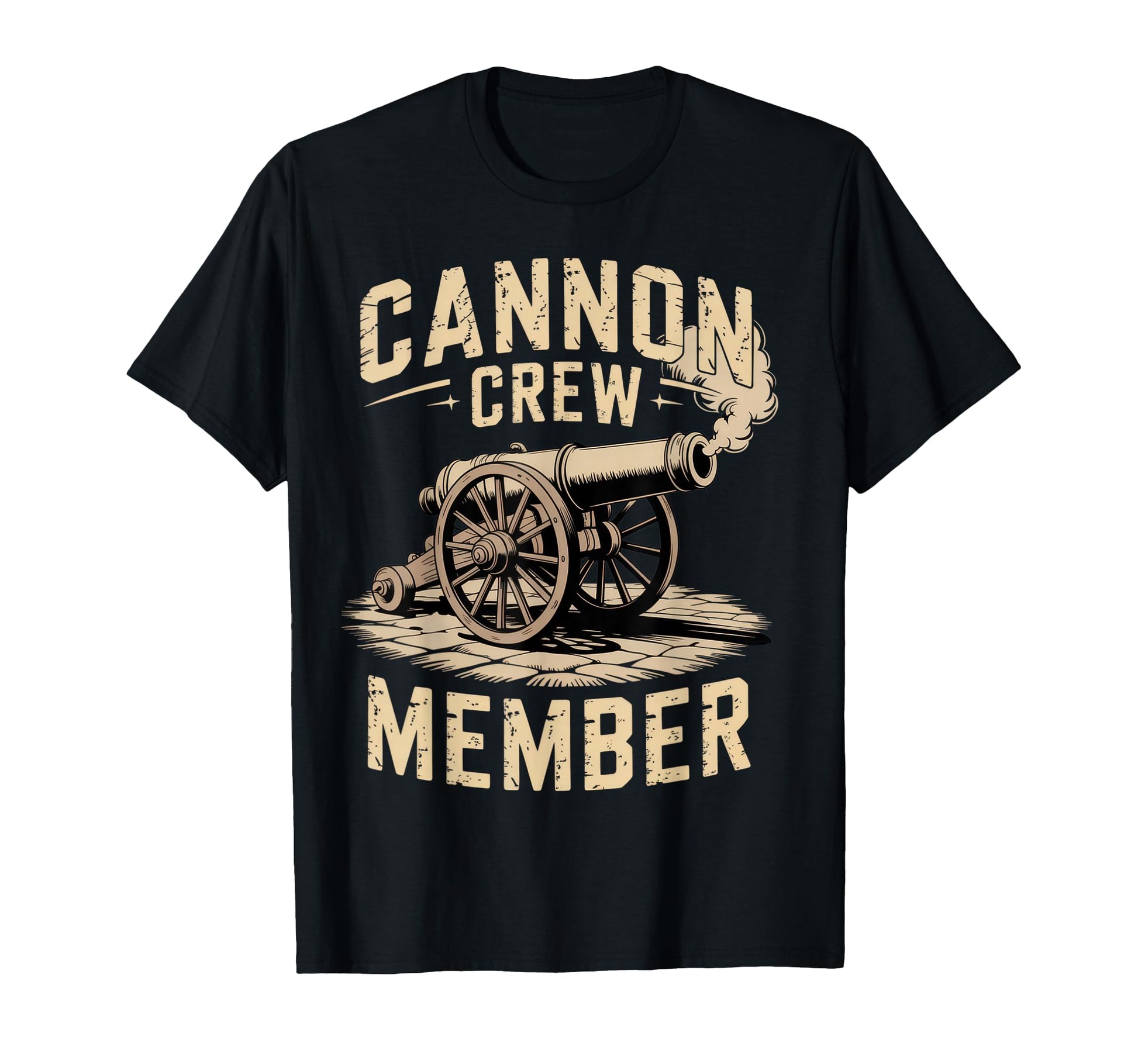 Cannon Crew Member Military Dad Funny T-Shirt - Fun Novelty Design Unisex - T-Shirt, Sweatshirt, Hoodie