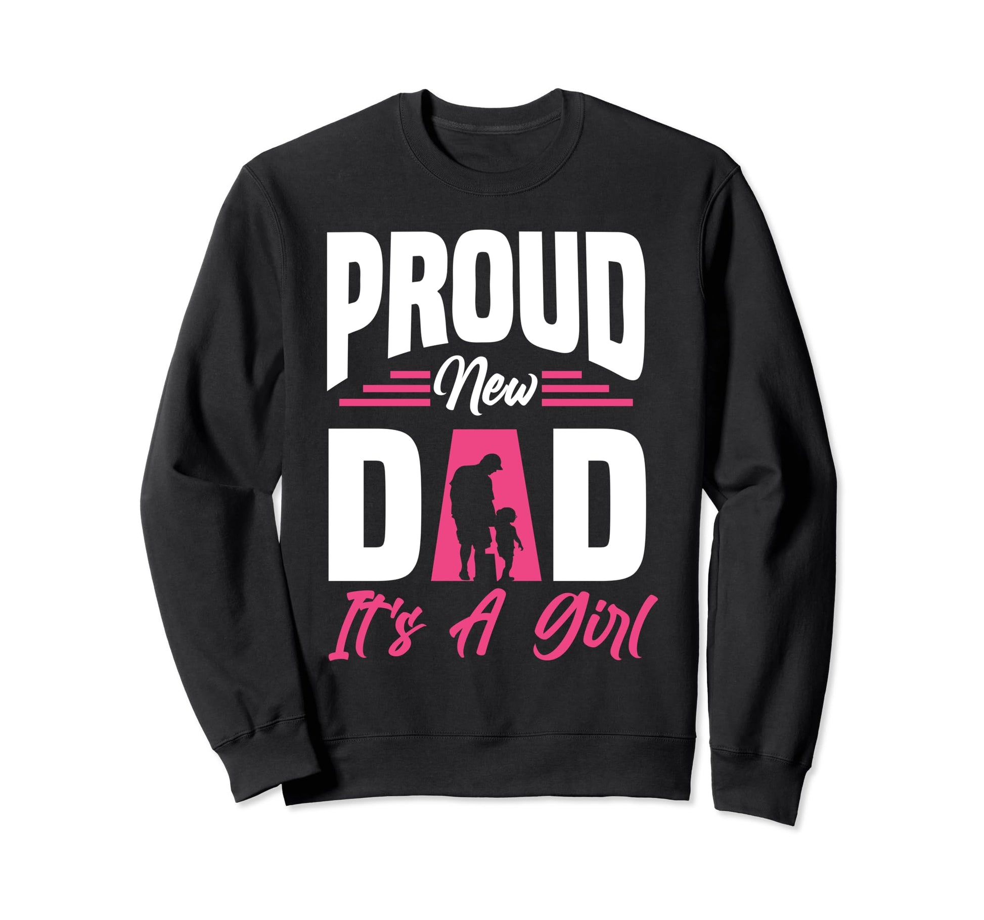 Proud New Dad Its Promoted To Sweatshirt - Custom Art Print for Adults - T-Shirt, Sweatshirt, Hoodie