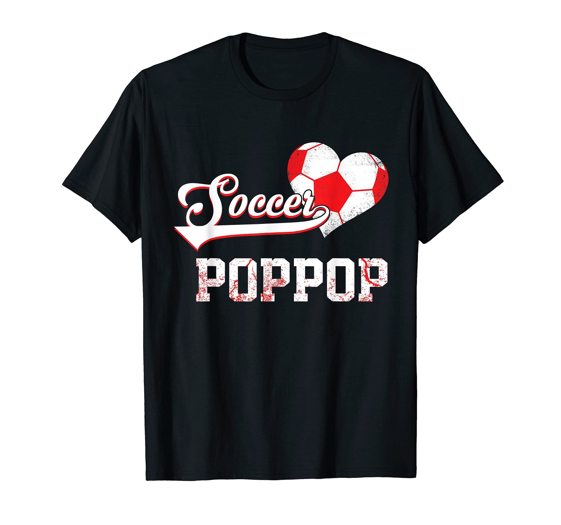 Family Soccer Player Gifts Soccer Poppop T-Shirt - Unique Graphic Men Women - T-Shirt, Sweatshirt, Hoodie