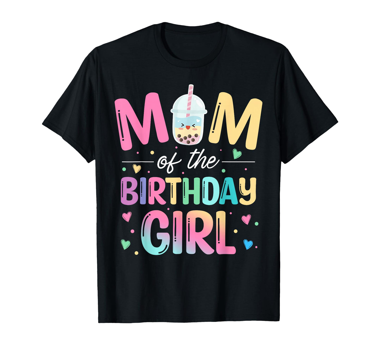 Mom Birthday Bubble Boba Tea Party Family T-Shirt - Unique Graphic Unisex - T-Shirt, Sweatshirt, Hoodie