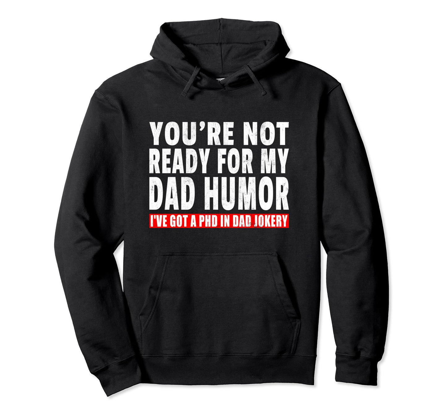 Funny Dad Joke Pun Lover Ive Got Hoodie - Casual Everyday Wear Men Women - T-Shirt, Sweatshirt, Hoodie