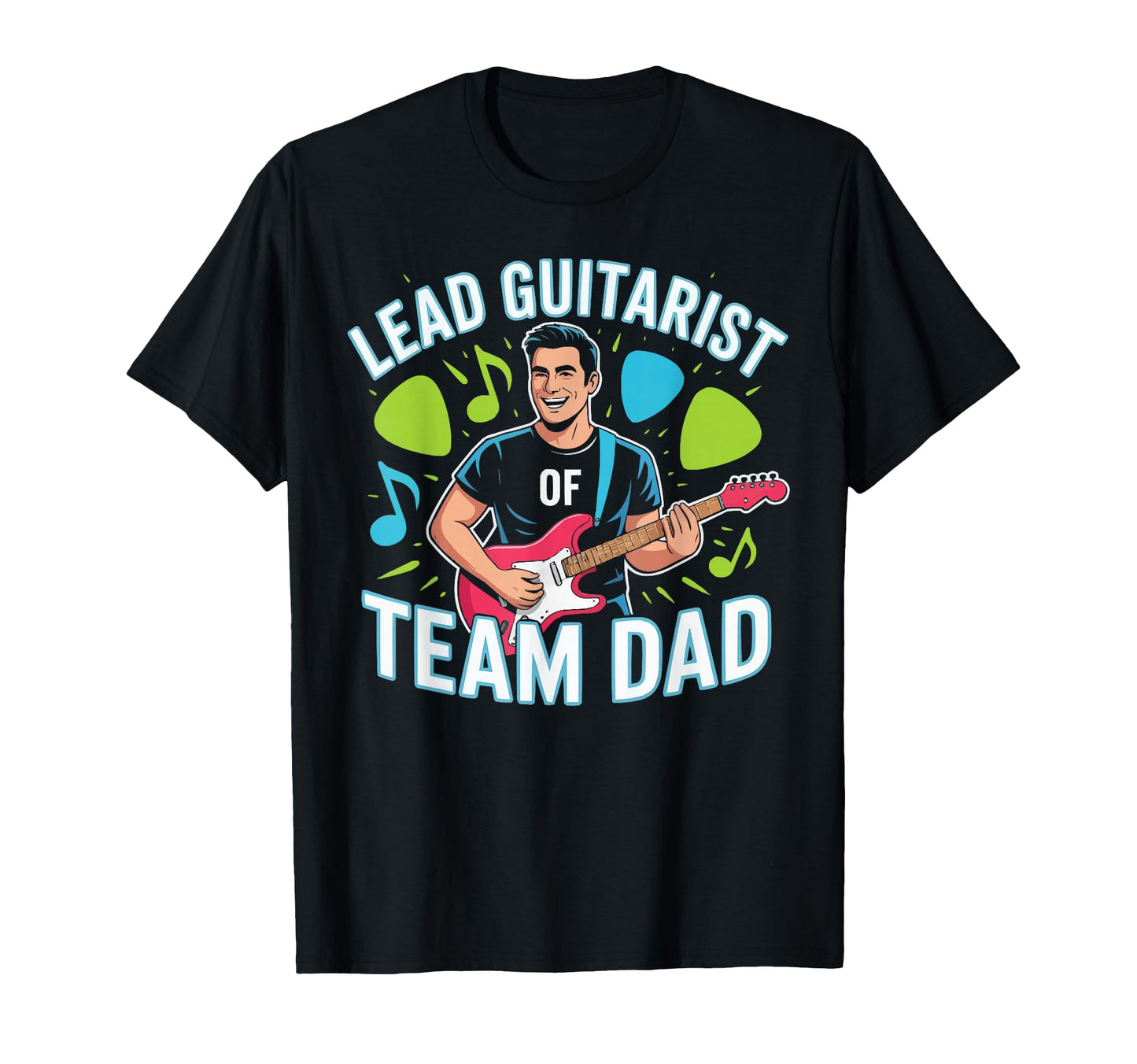 Guitarist Dad Guitar Player T-Shirt - Casual Everyday Wear for Adults - T-Shirt, Sweatshirt, Hoodie