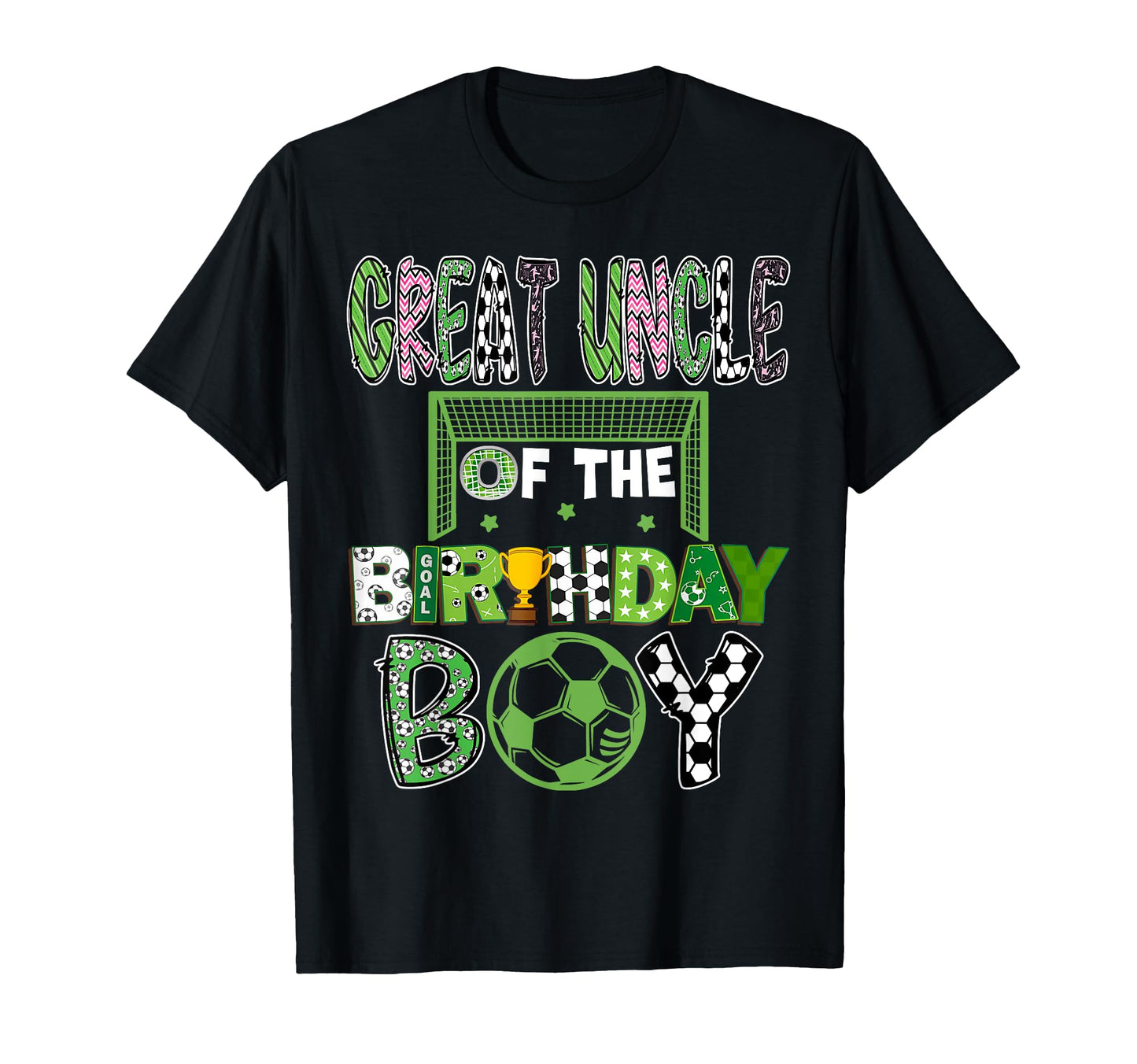 Great Uncle Birthday Soccer Player T-Shirt - Streetwear Style for Adults - T-Shirt, Sweatshirt, Hoodie