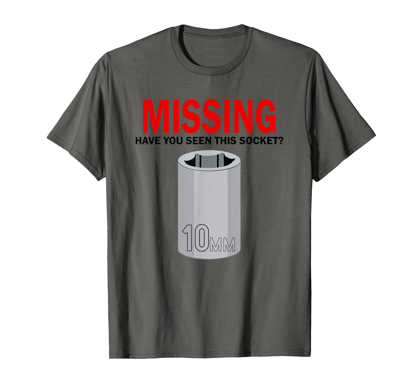 Missing Have You Seen This Socket Funny T-Shirt - Custom Art Print Unisex - T-Shirt, Sweatshirt, Hoodie