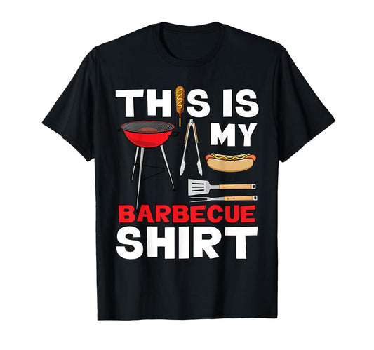 4Th July This Is My Barbecue Dad Bbq T-Shirt - Trendy Graphic Men Women - T-Shirt, Sweatshirt, Hoodie